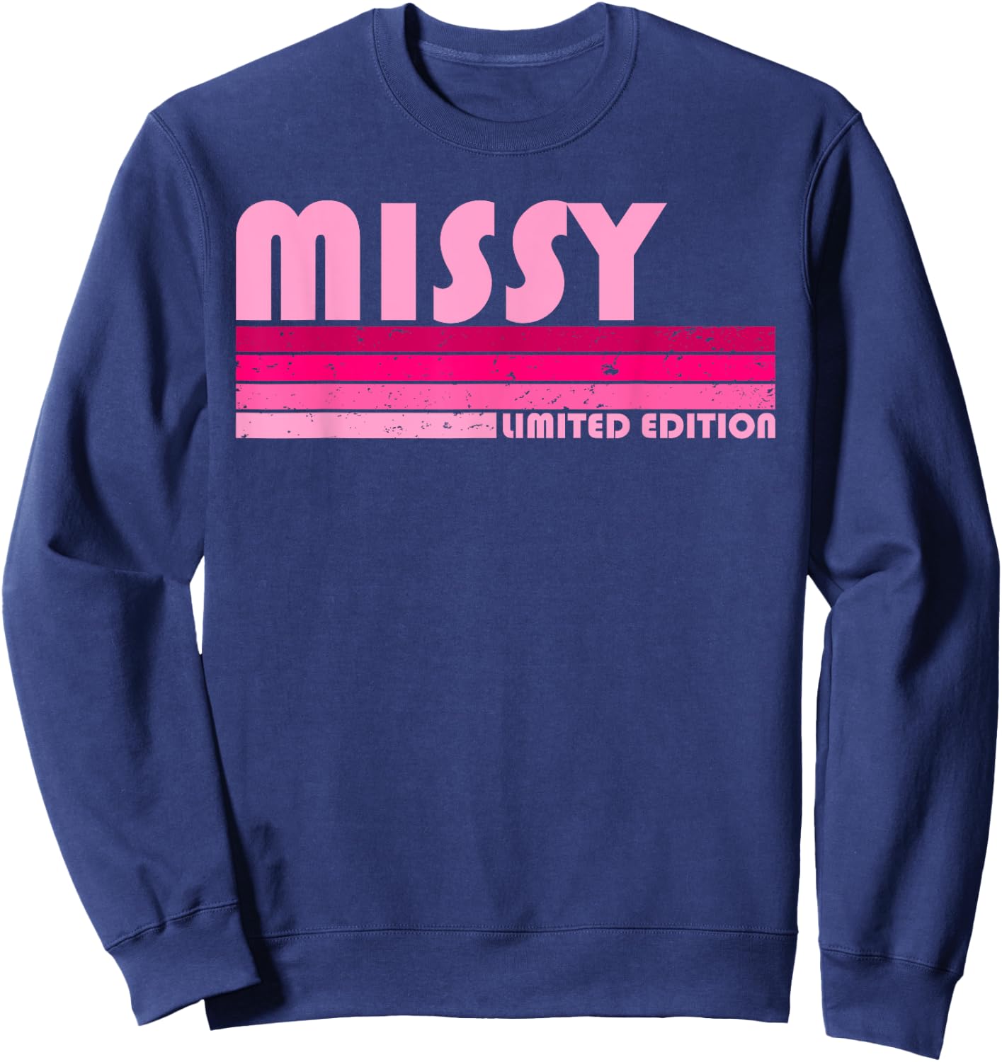 MISSY Name Personalized Retro Vintage 80s 90s Birthday Sweatshirt - Sweatshirt | Navy