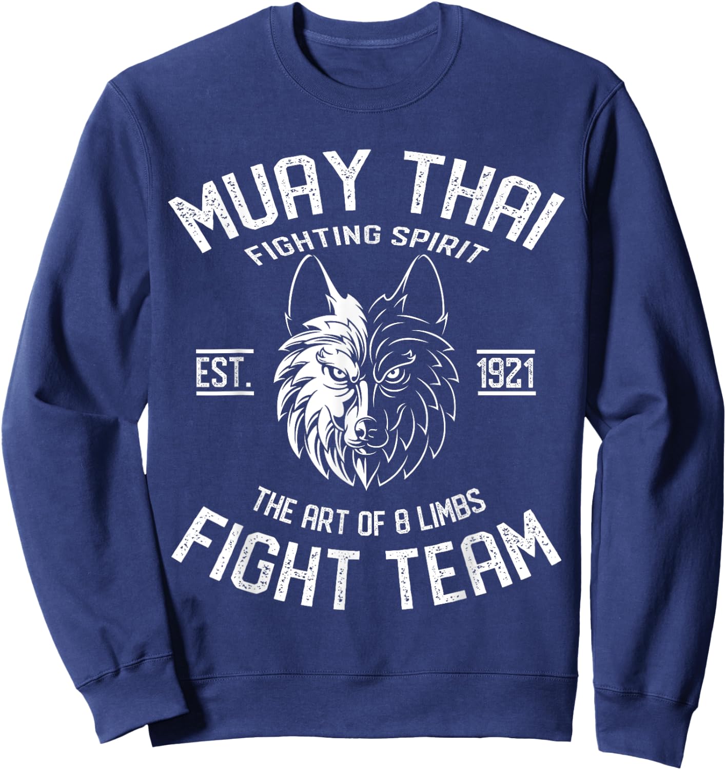 Muay Thai Wolf Fight Team - Nak Muay, Kickboxing Gift Sweatshirt - Sweatshirt | Navy