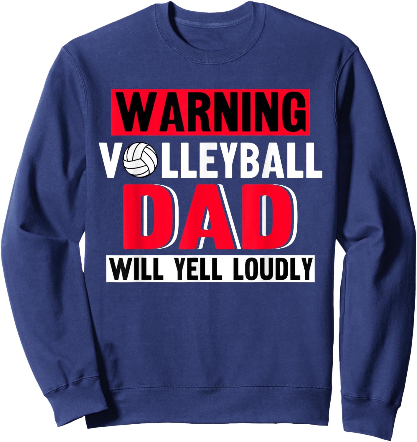 Volleyball Dad Fan Player Daddy Team Sport Father's Day Sweatshirt - Sweatshirt | Navy