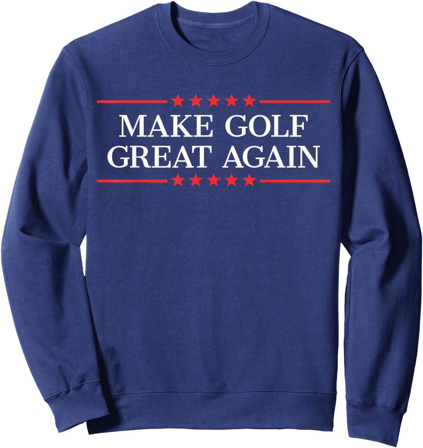 Make Golf Great Again Sweatshirt - Sweatshirt | Navy