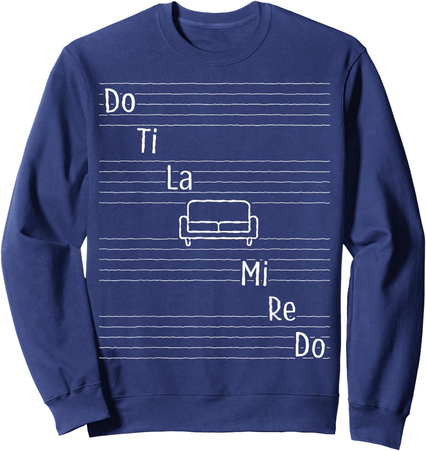 Do Ti La Sofa Funny Musical Notes Scale Design Sweatshirt - Sweatshirt | Navy