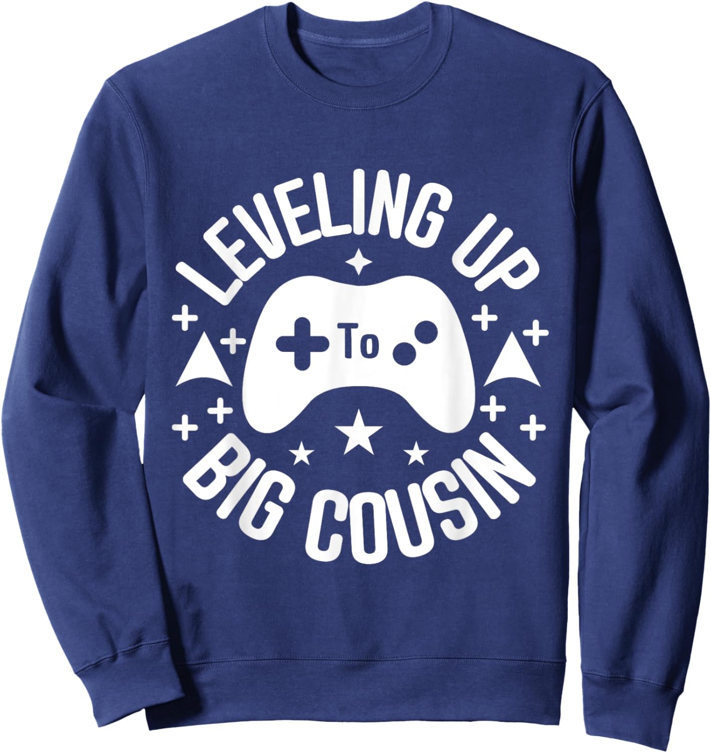Leveling Up To Big Cousin funny Gaming Boys Girls Sweatshirt - Sweatshirt | Navy