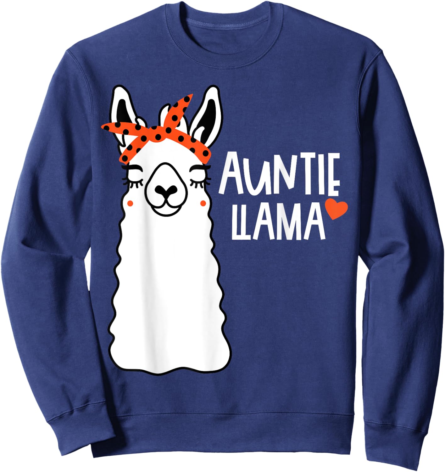 Cute Auntie Llama Funny Alpacas Llamas Lover Gift Aunt Sweatshirt - Sweatshirt | Navy