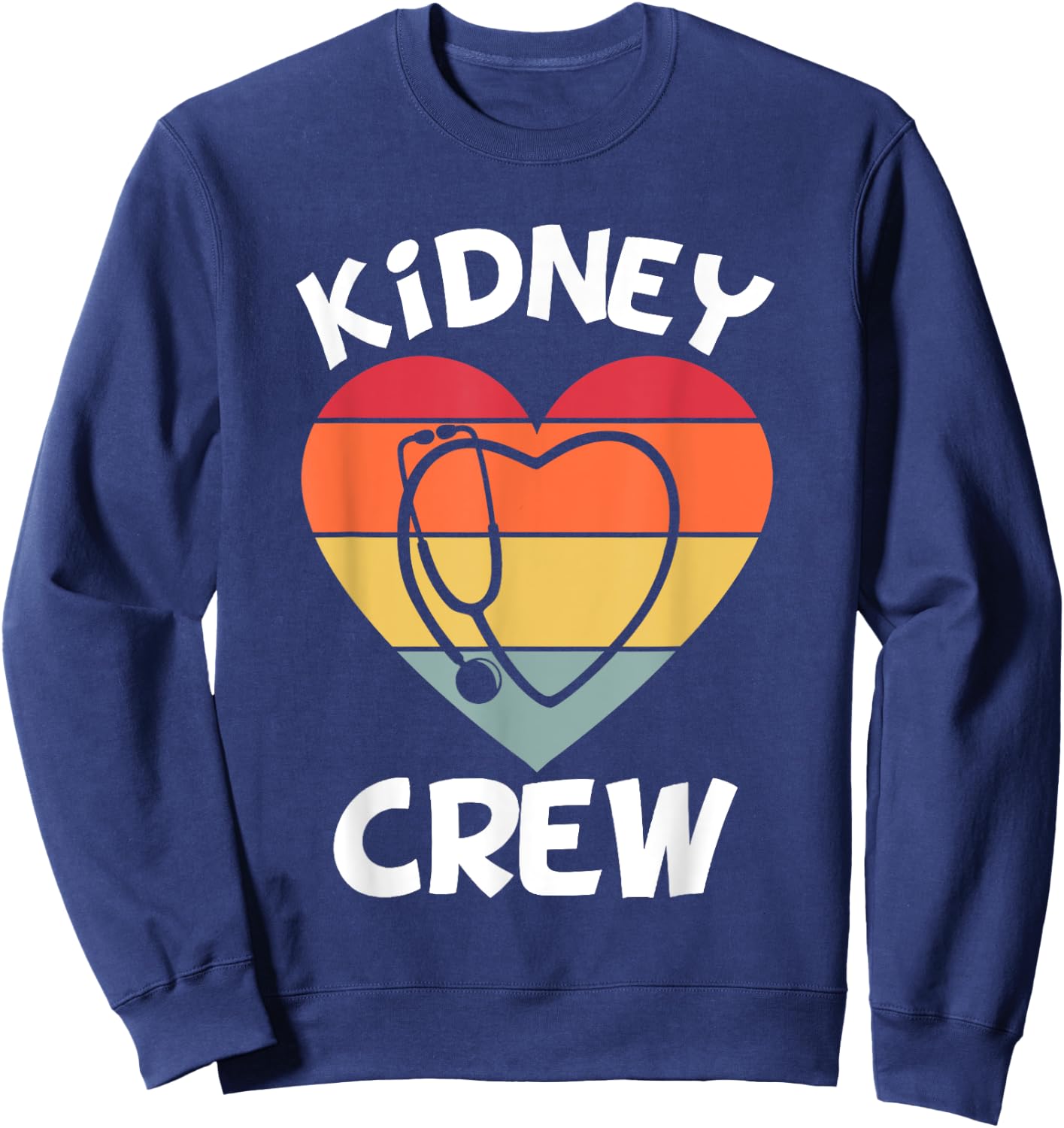 Kidney Crew Dialysis Team Dialysis Tech Nephrology Nurse Sweatshirt - Sweatshirt | Navy