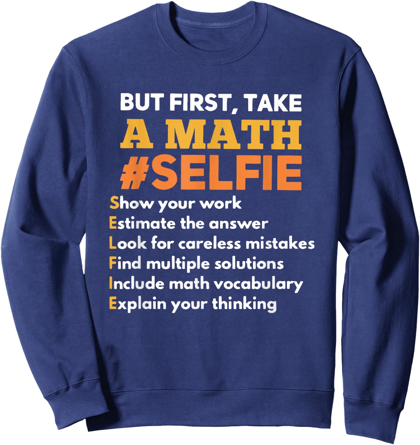 Funny Math Teacher Gift A Math Nerd Men Women Sweatshirt - Sweatshirt | Navy