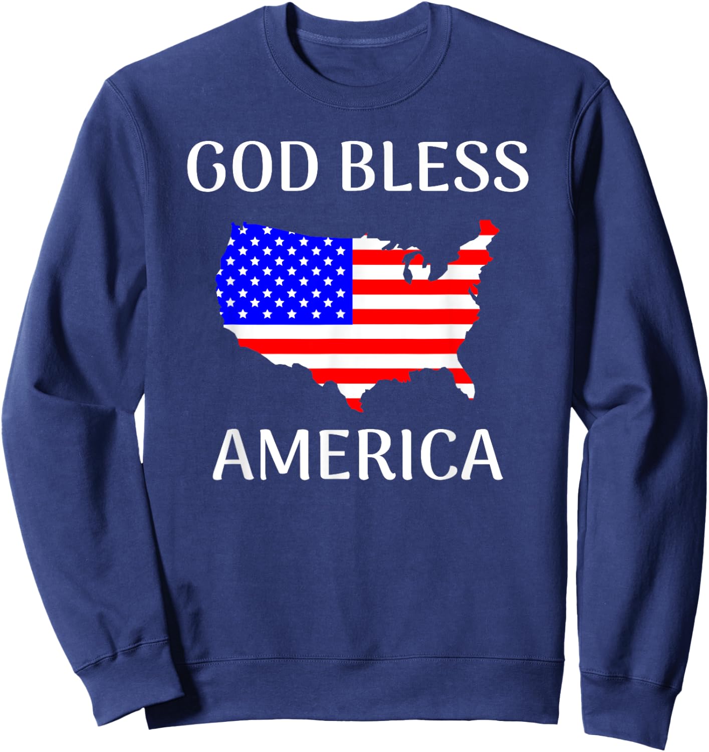 God Bless America United States Flag Country Sweatshirt - Sweatshirt | Navy