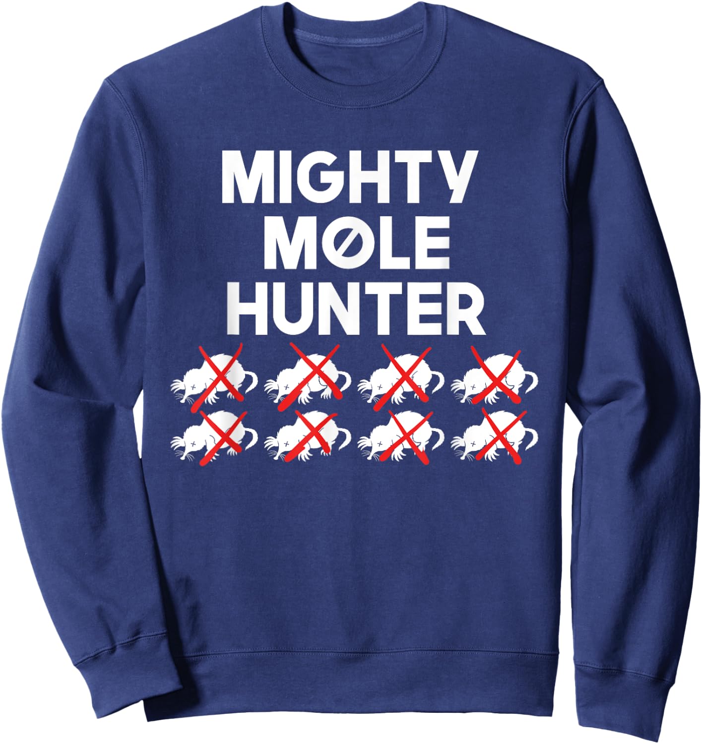Mighty Mole Hunter Sweatshirt - Sweatshirt | Navy