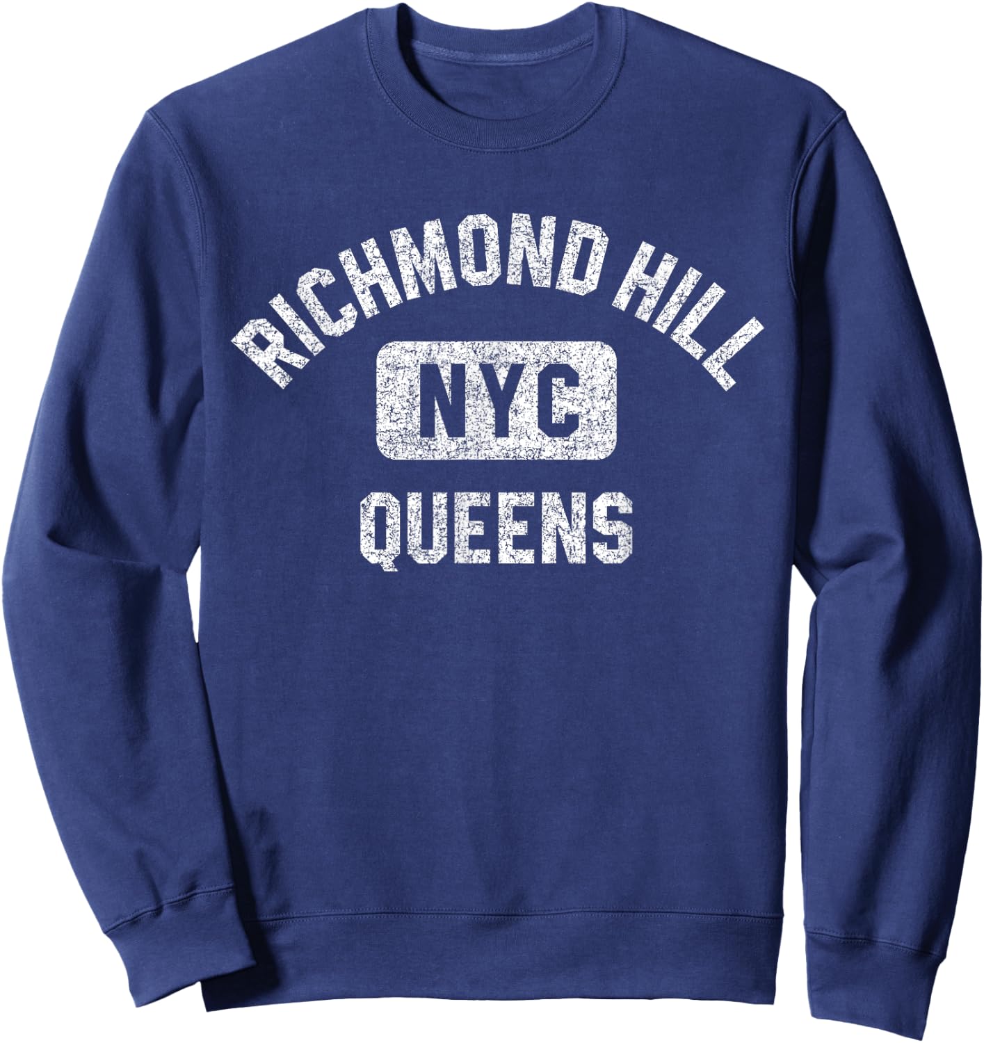 Richmond Hill Queens NYC Gym Style Distressed White Print Sweatshirt - Sweatshirt | Navy
