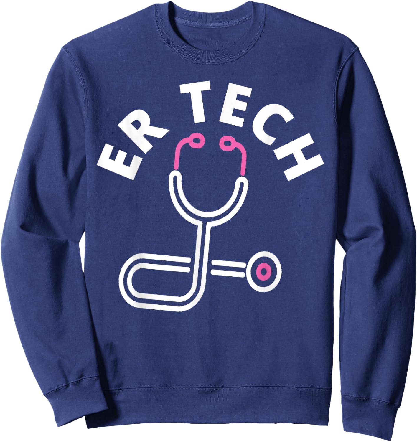 ER Tech Technicians Design - Emergency Room Nursing Staff Sweatshirt - Sweatshirt | Navy