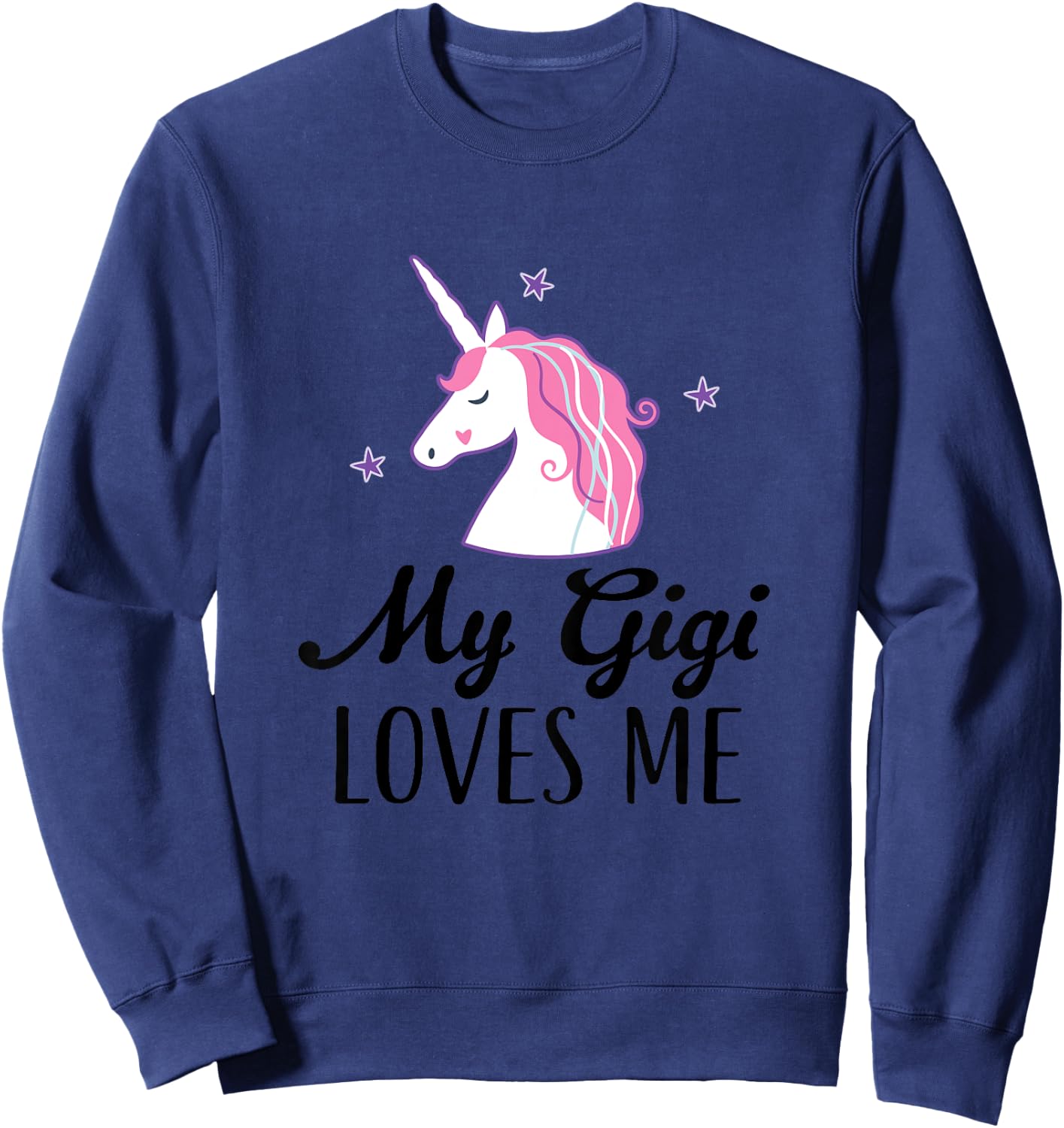 My Gigi Loves Me Girl Unicorn Granddaughter Sweatshirt - Sweatshirt | Navy