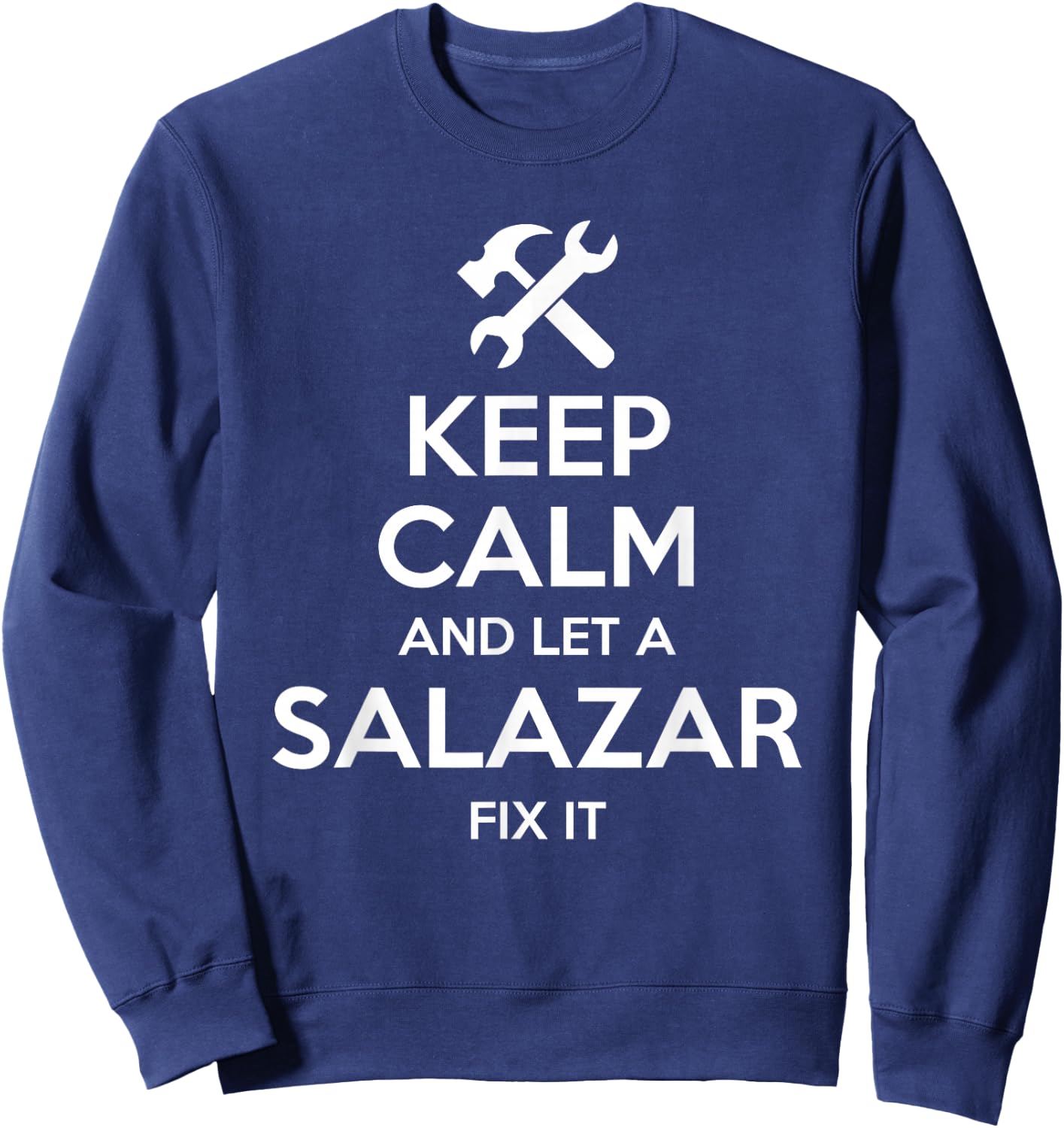 SALAZAR Funny Surname Birthday Family Tree Reunion Gift Sweatshirt - Sweatshirt | Navy