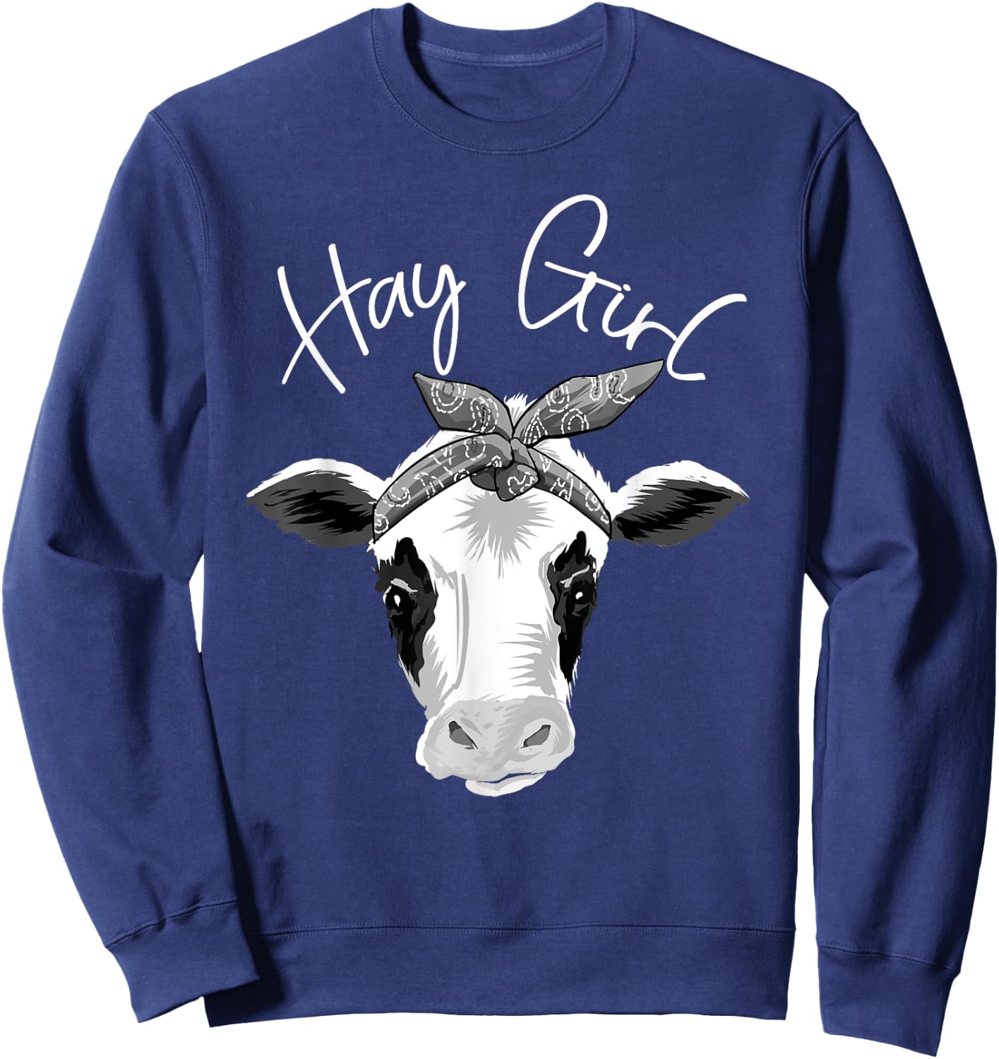 Hay Girl Farmer Funny Cattle Cow Farm Lovers Gift Women Kids Sweatshirt - Sweatshirt | Navy