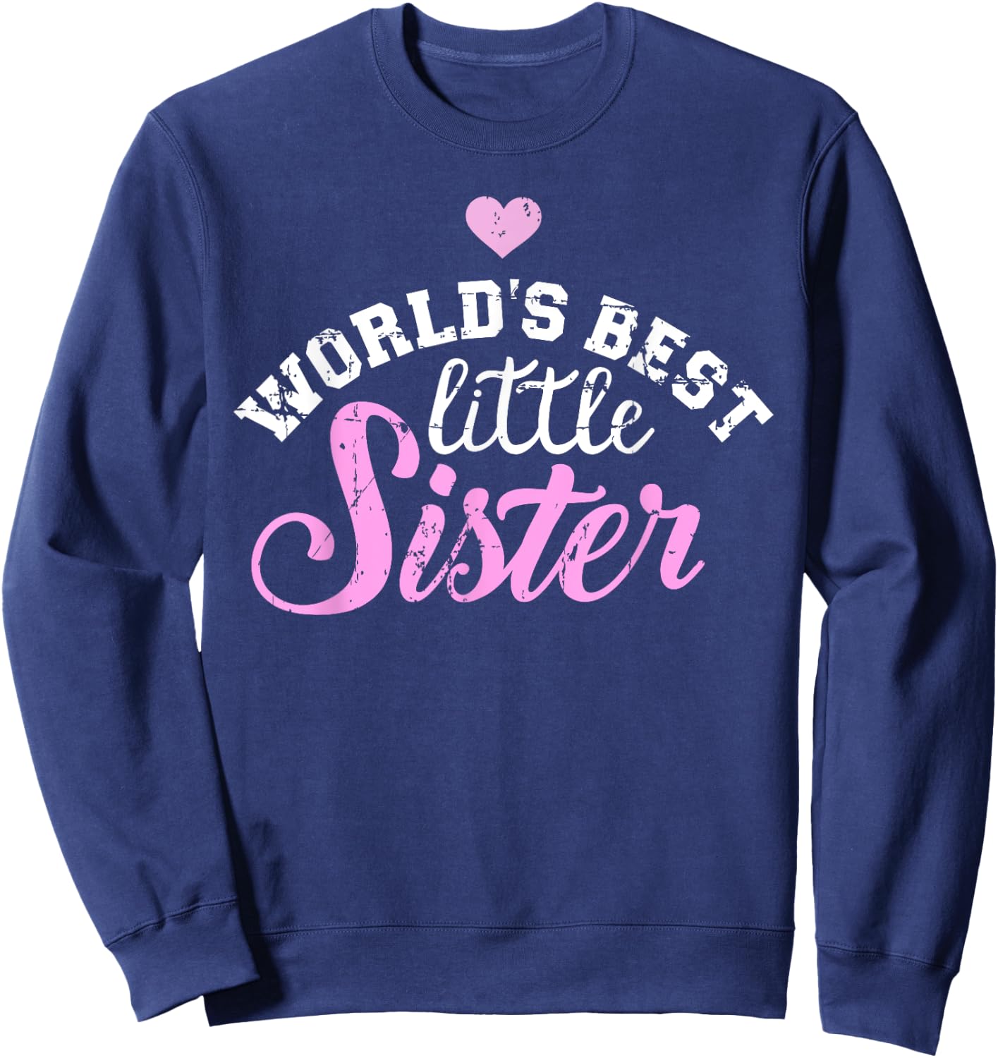 World's best little Sister Sweatshirt - Sweatshirt | Navy