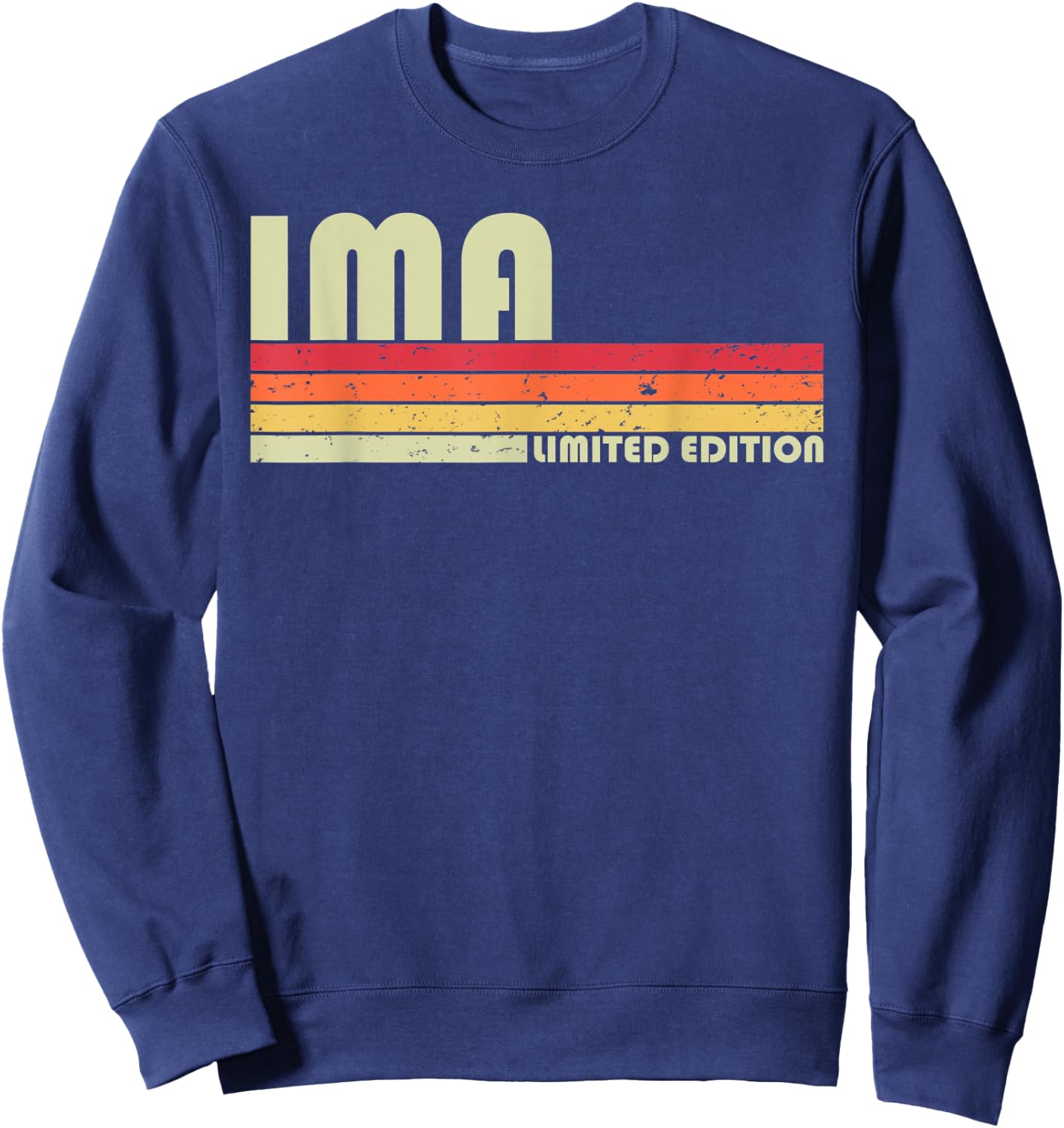 IMA Name Personalized Retro Vintage 80s 90s Birthday Sweatshirt - Sweatshirt | Navy