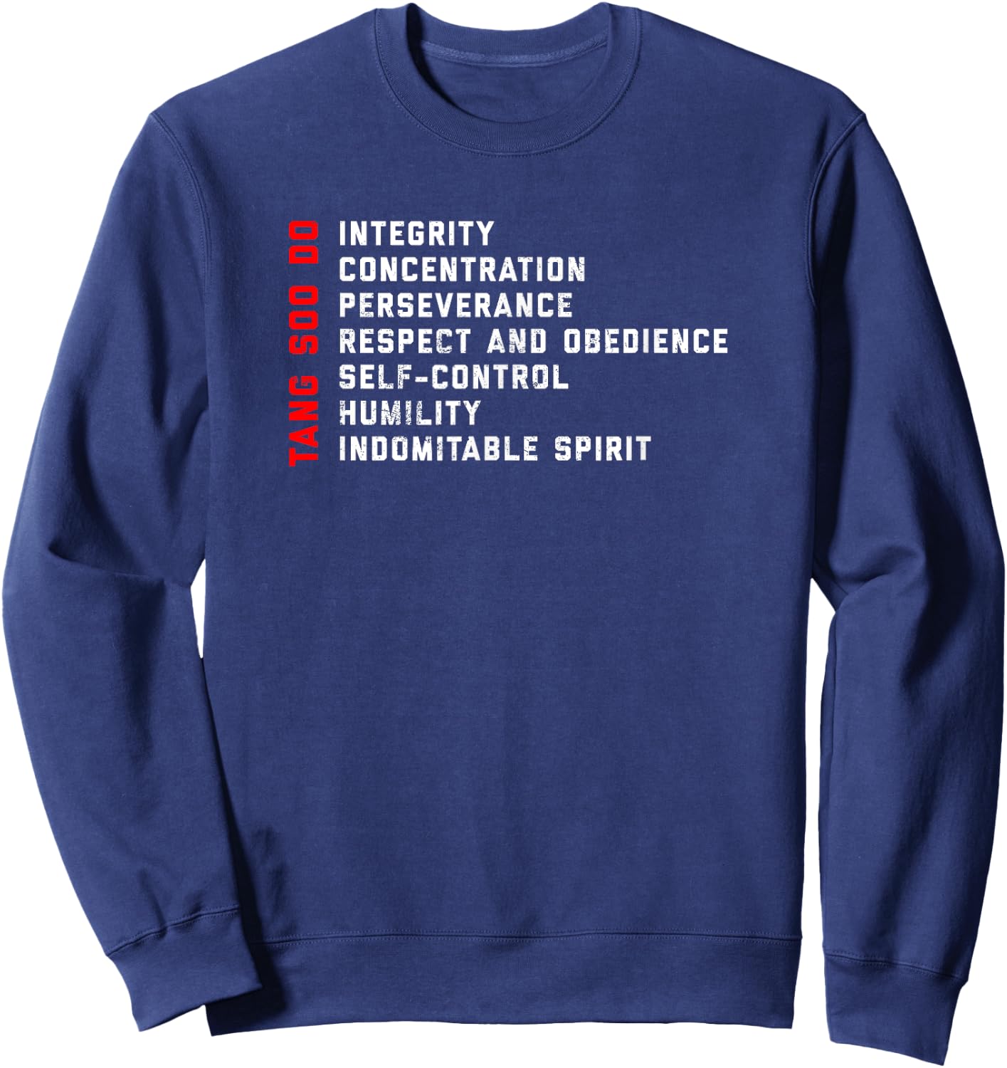 Tang Soo Do Martial Arts 7 Tenets Sweatshirt - Sweatshirt | Navy