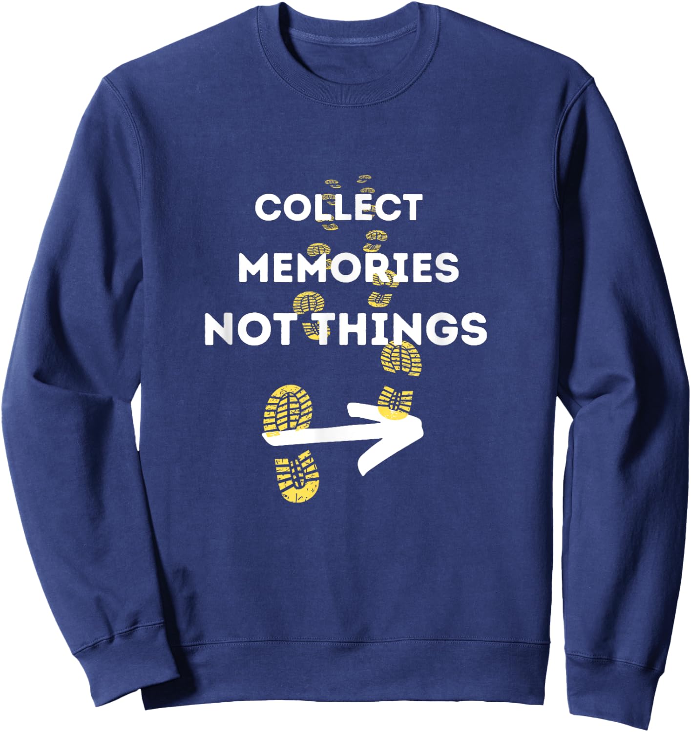 Collect Memories Not Things Camino de Santiago Sweatshirt - Sweatshirt | Navy