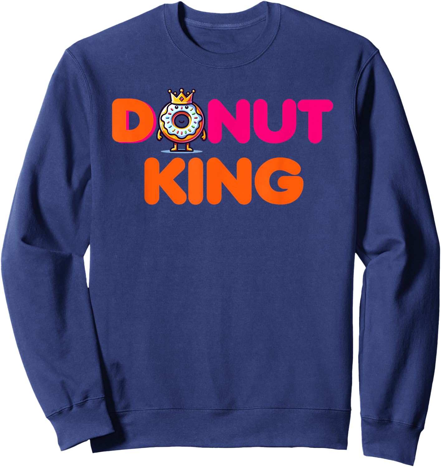 Funny Doughnut King Sweatshirt - Sweatshirt | Navy