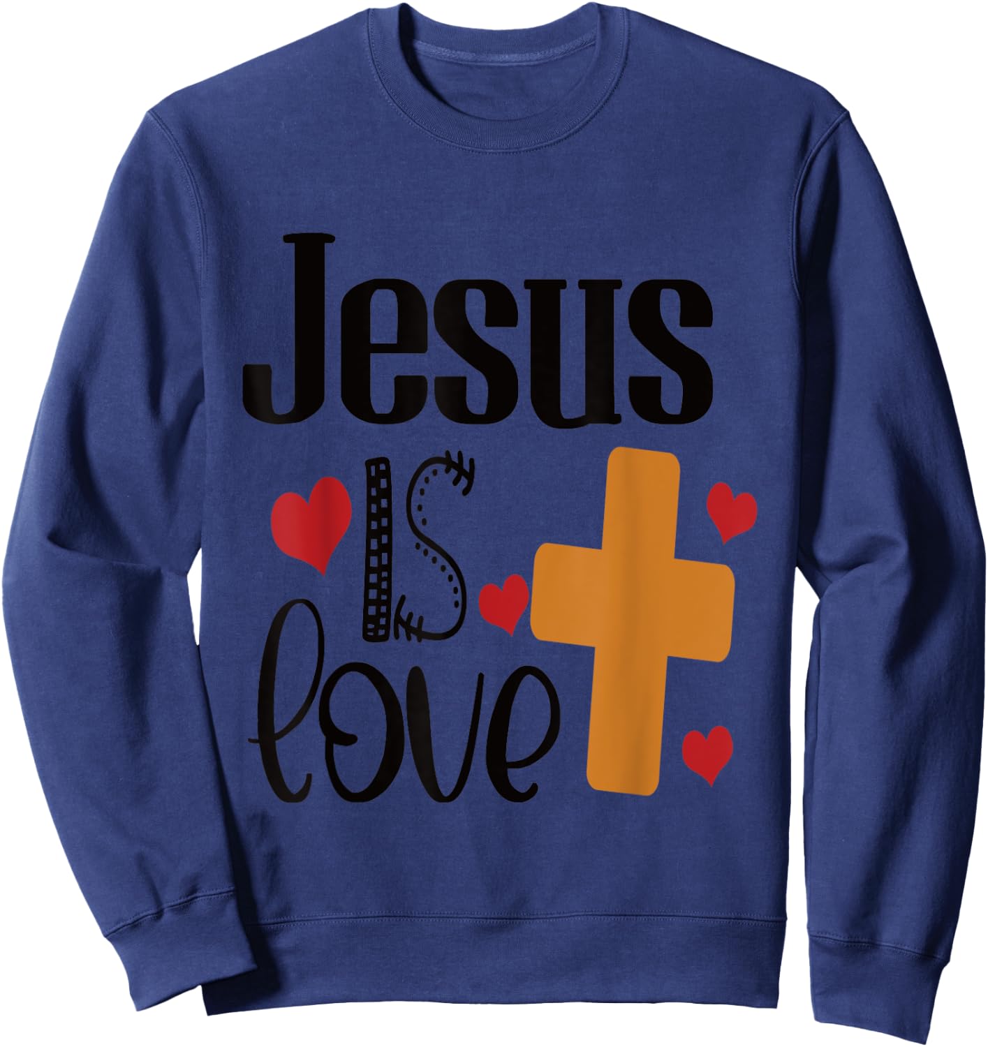 Jesus is Love Sweatshirt - Sweatshirt | Navy