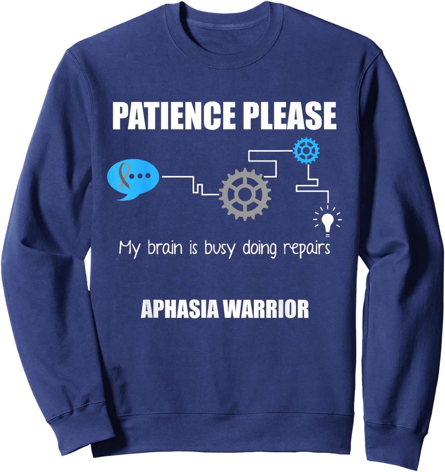 Aphasia Awareness Month Funny Gifts Aphasia Warrior Patience Survivor Awareness DA1 Black Women's Modern Casual Humorous Sweatshirt - Sweatshirt | Navy