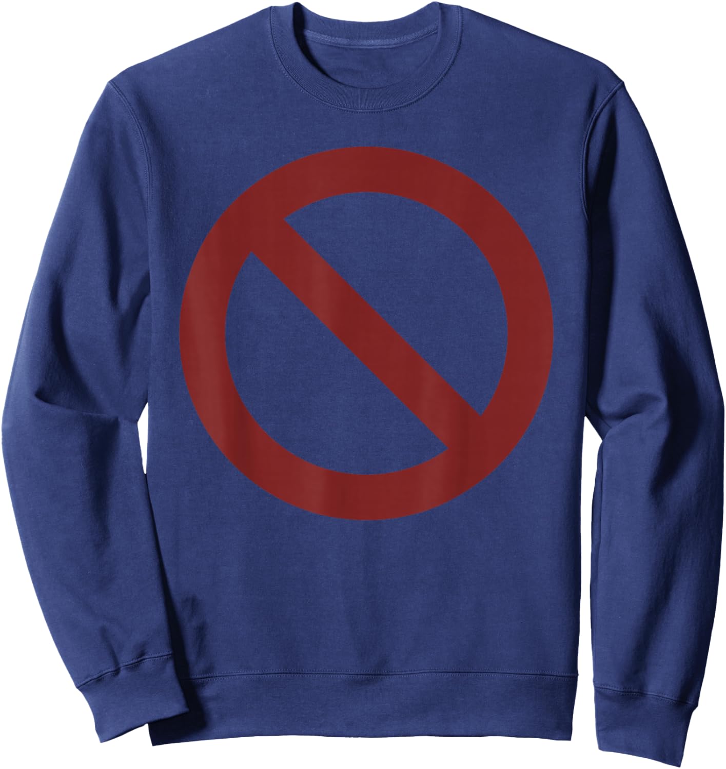 Sign Prohibited Sweatshirt - Sweatshirt | Navy