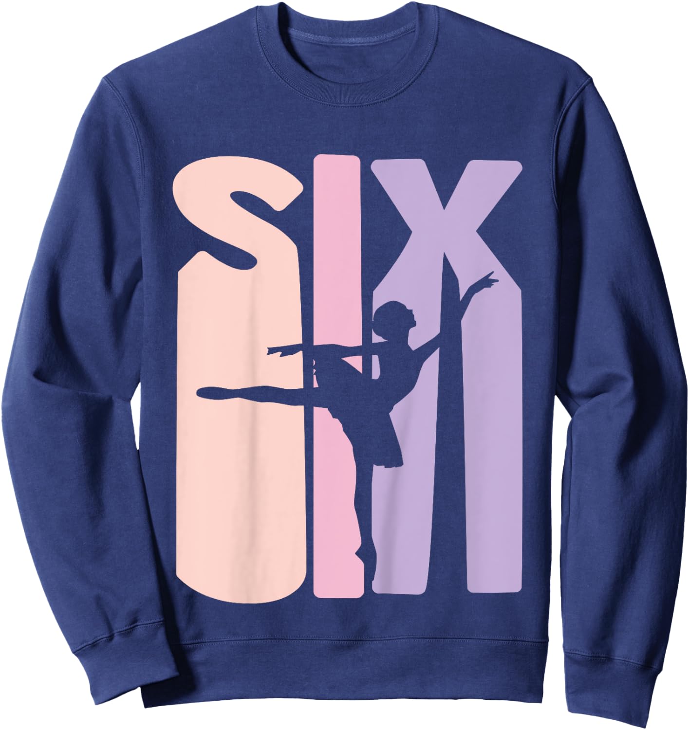 6th Birthday Gift Ballet Dancer 6 Years old Ballerina Girl Sweatshirt - Sweatshirt | Navy
