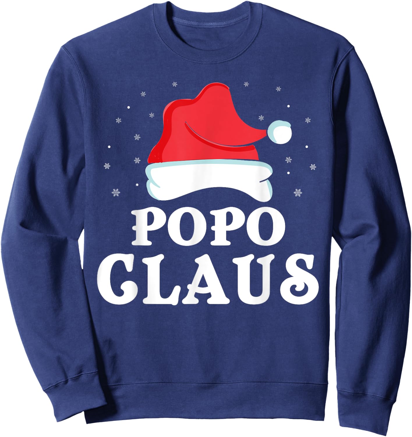 Popo Claus Christmas Gift Funny Family Group Matching Pajama Sweatshirt - Sweatshirt | Navy