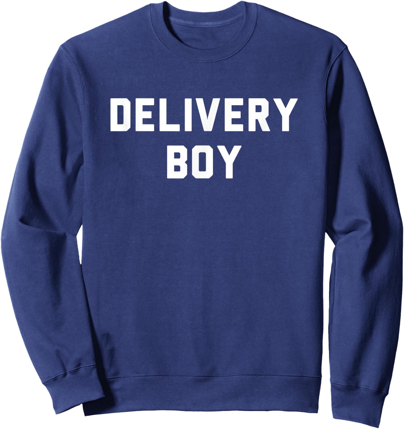 Delivery Boy - Funny Pizza Delivery Food Delivery Sweatshirt - Sweatshirt | Navy
