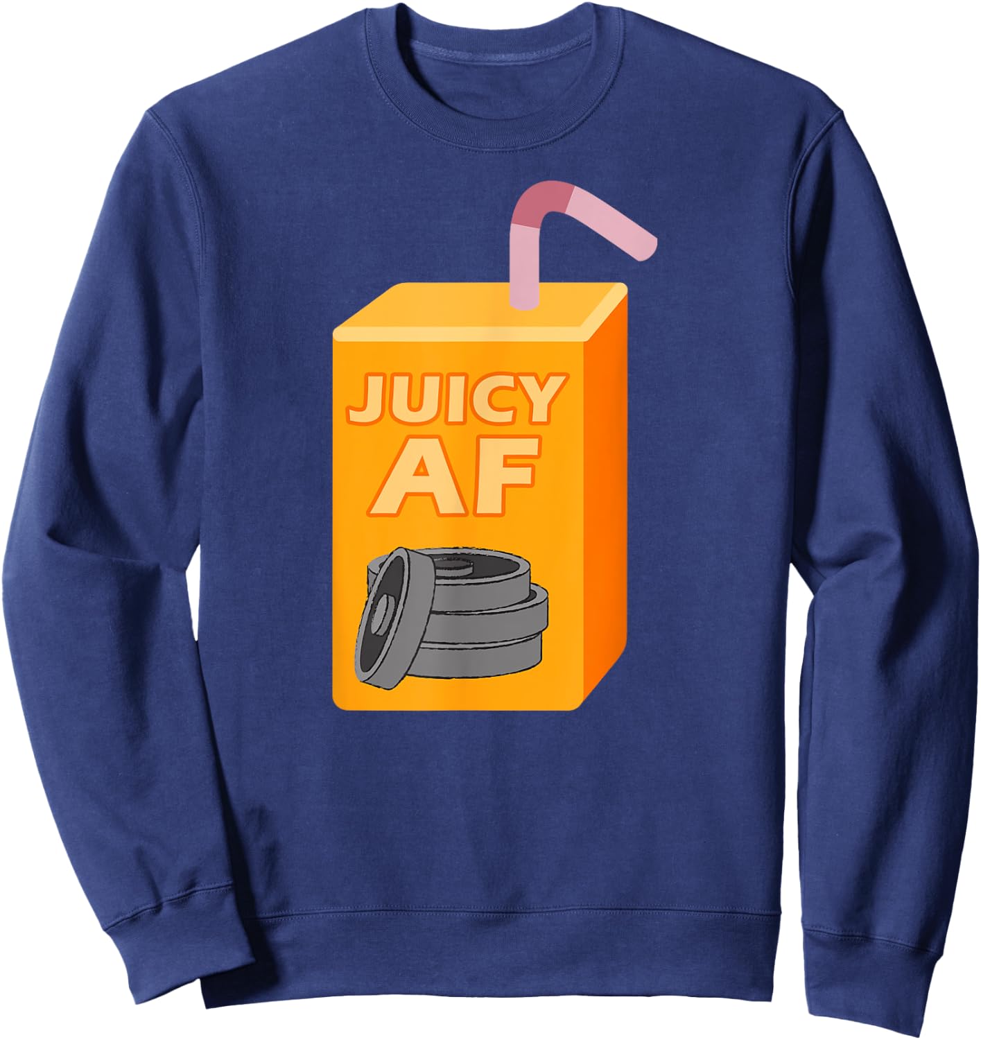 Juicy AF Juice Box Gym Workout Weights Funny Fitness Sweatshirt - Sweatshirt | Navy