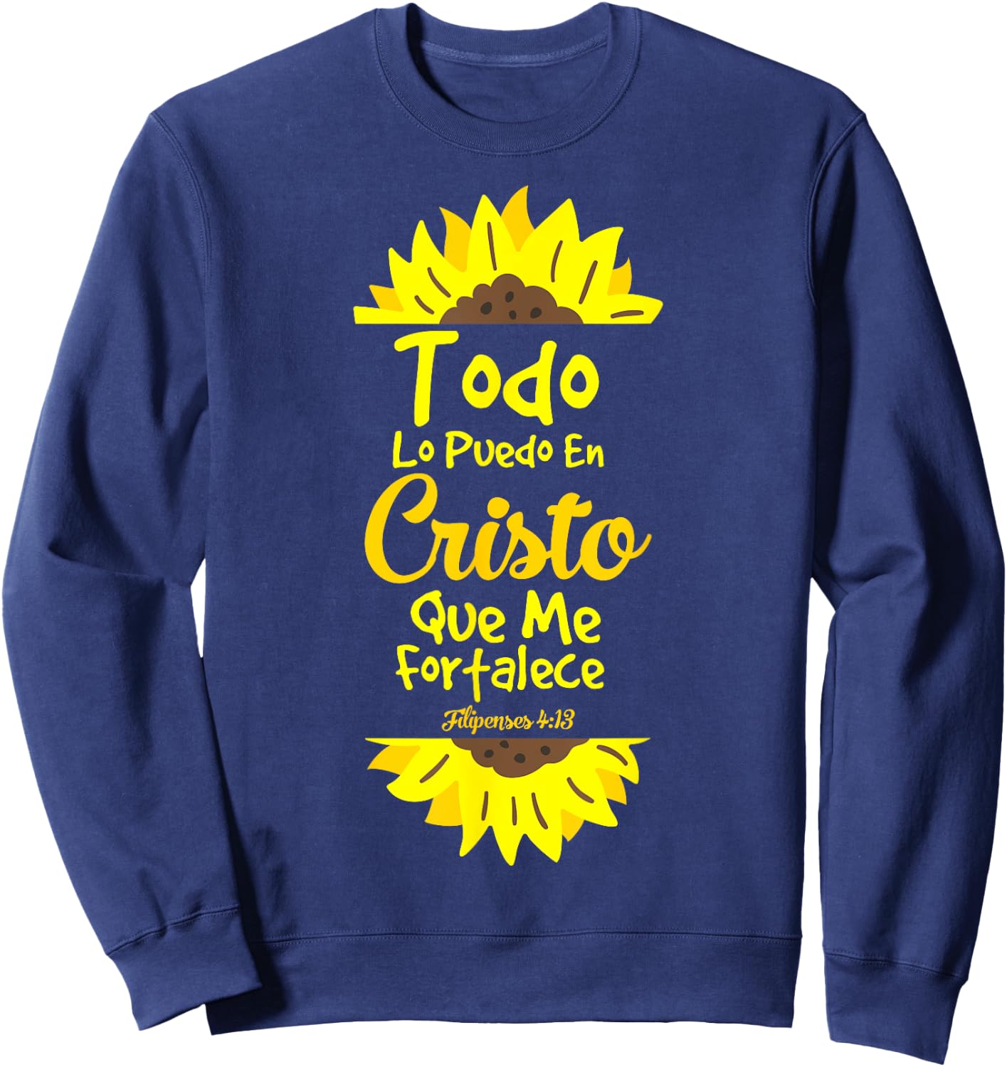 Motivational Spanish Verses Christians Jesus Cristo Amor Sweatshirt - Sweatshirt | Navy