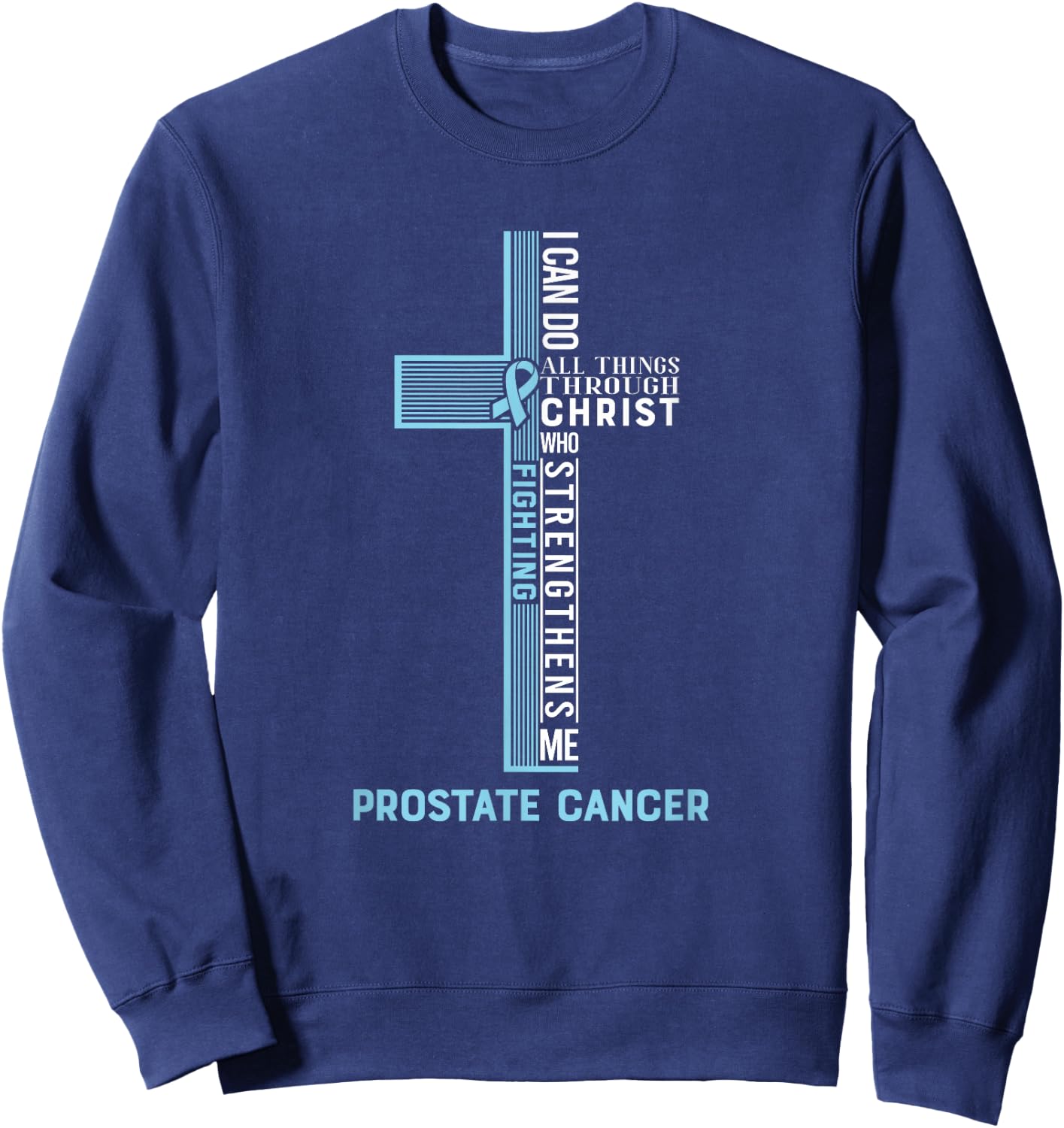Prostate Cancer Fight Cancer Ribbon Sweatshirt - Sweatshirt | Navy