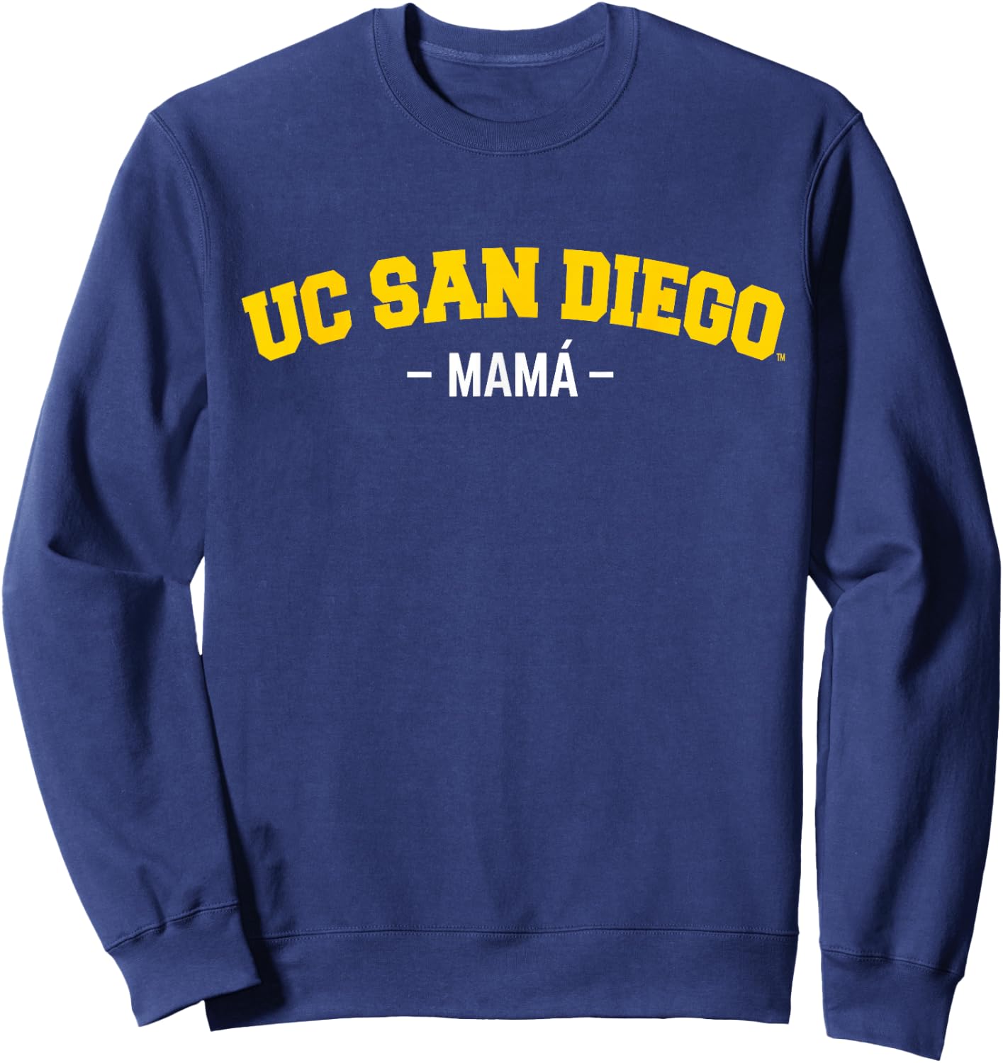 UC San Diego Mom - Spanish Sweatshirt - Sweatshirt | Navy