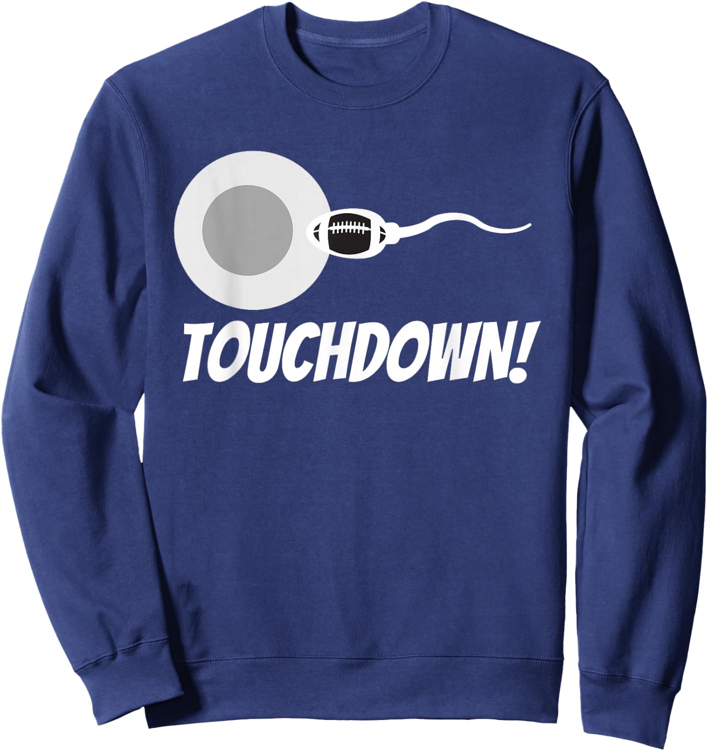 Touchdown Football - New Dad Funny Pregnancy Announcement Small Sweatshirt - Sweatshirt | Navy