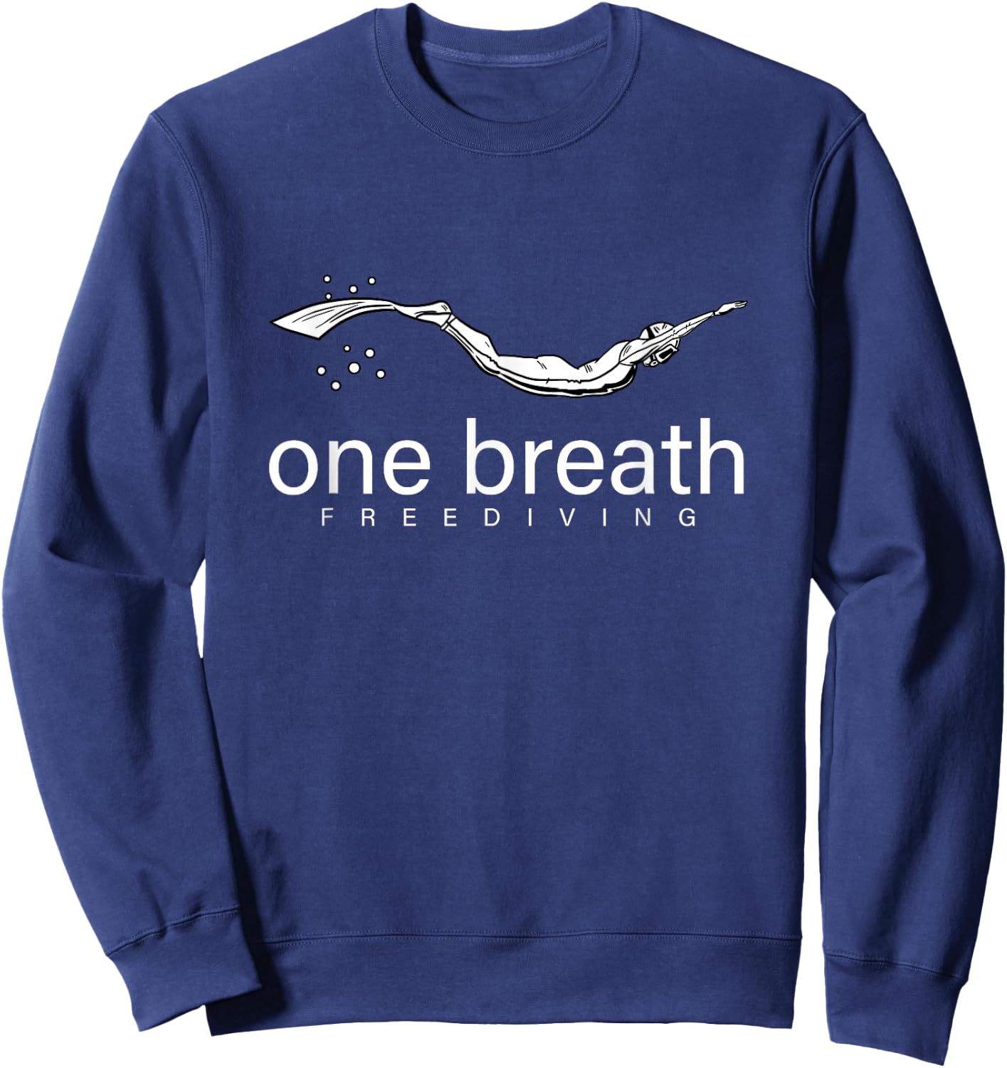 One Breath Free Diving Cool Scuba Underwater Diver Gift Sweatshirt - Sweatshirt | Navy