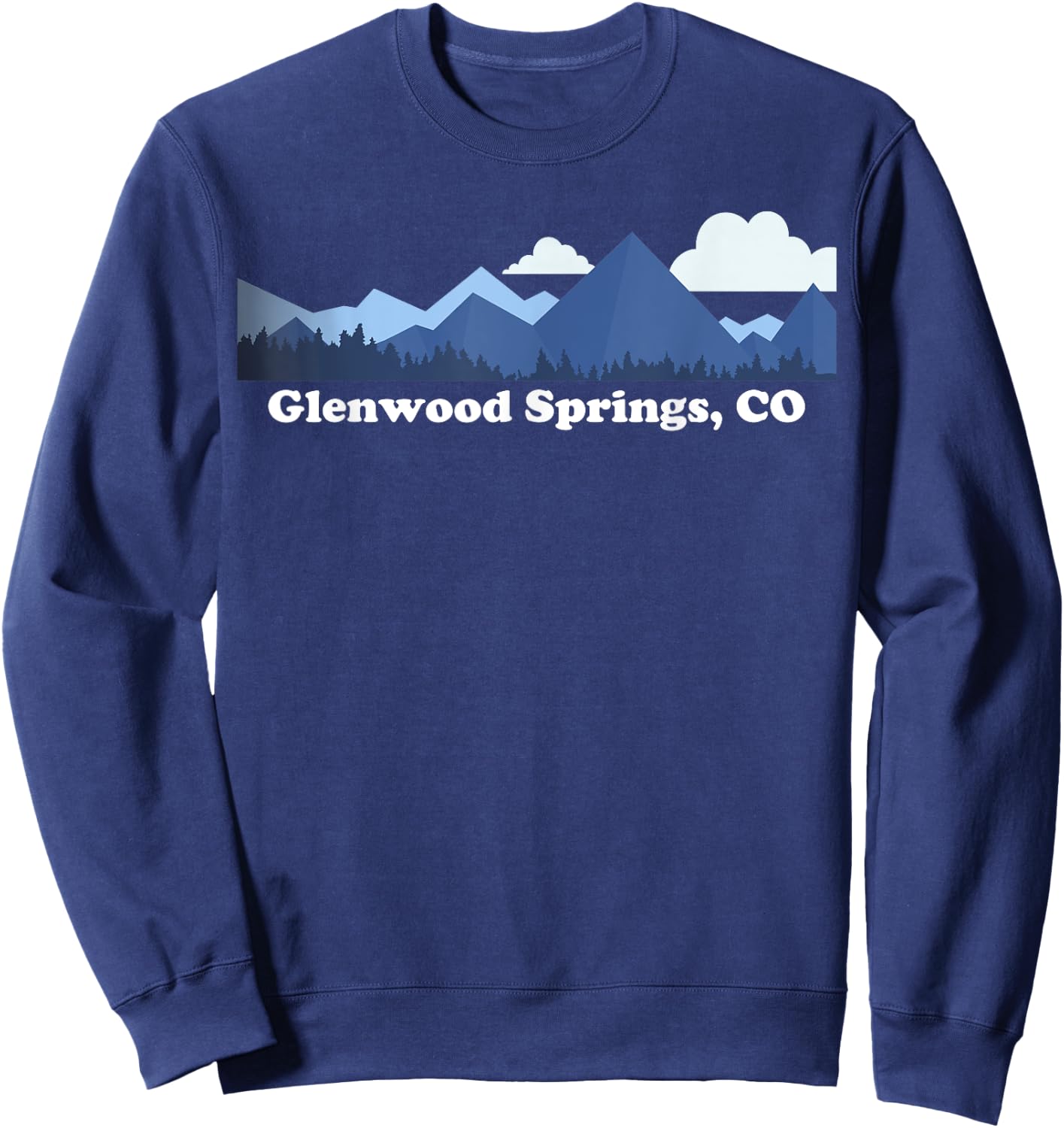 Glenwood Springs Colorado Rocky Mountains CO Souvenir Sweatshirt - Sweatshirt | Navy