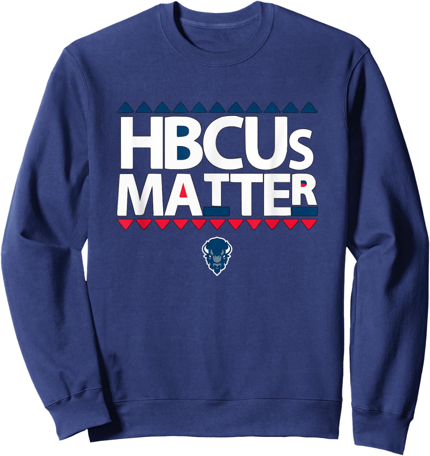 HBCUs Matters College Black Education African Gifts Sweatshirt - Sweatshirt | Navy