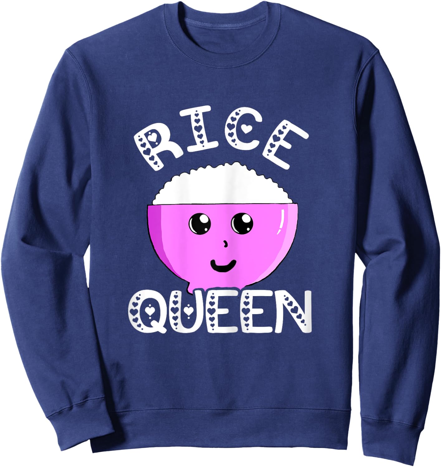 Rice Queen Rice Queen Asian Kitchen Rice Bowl Kawaii Sweatshirt - Sweatshirt | Navy