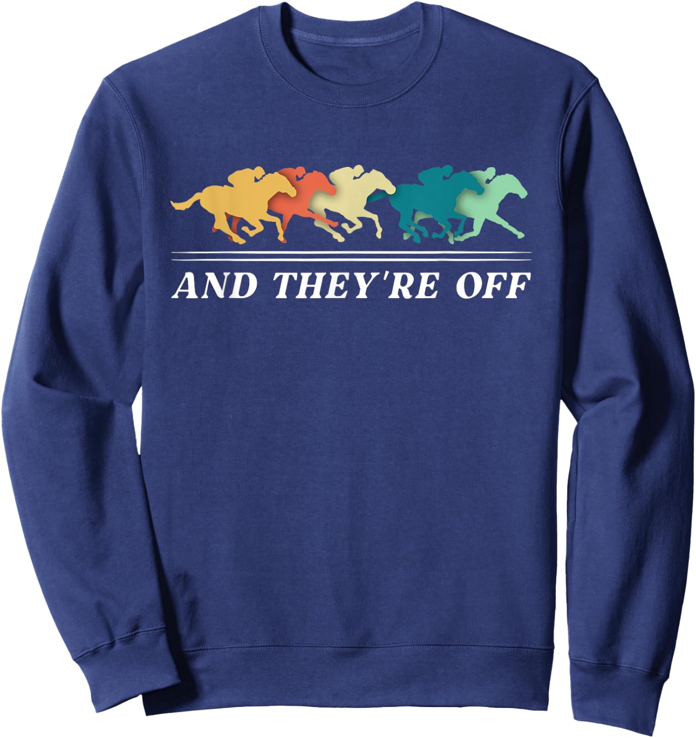 Funny Horse Racing Jockey Racer Derby Rider Track Race Gifts Sweatshirt - Sweatshirt | Navy
