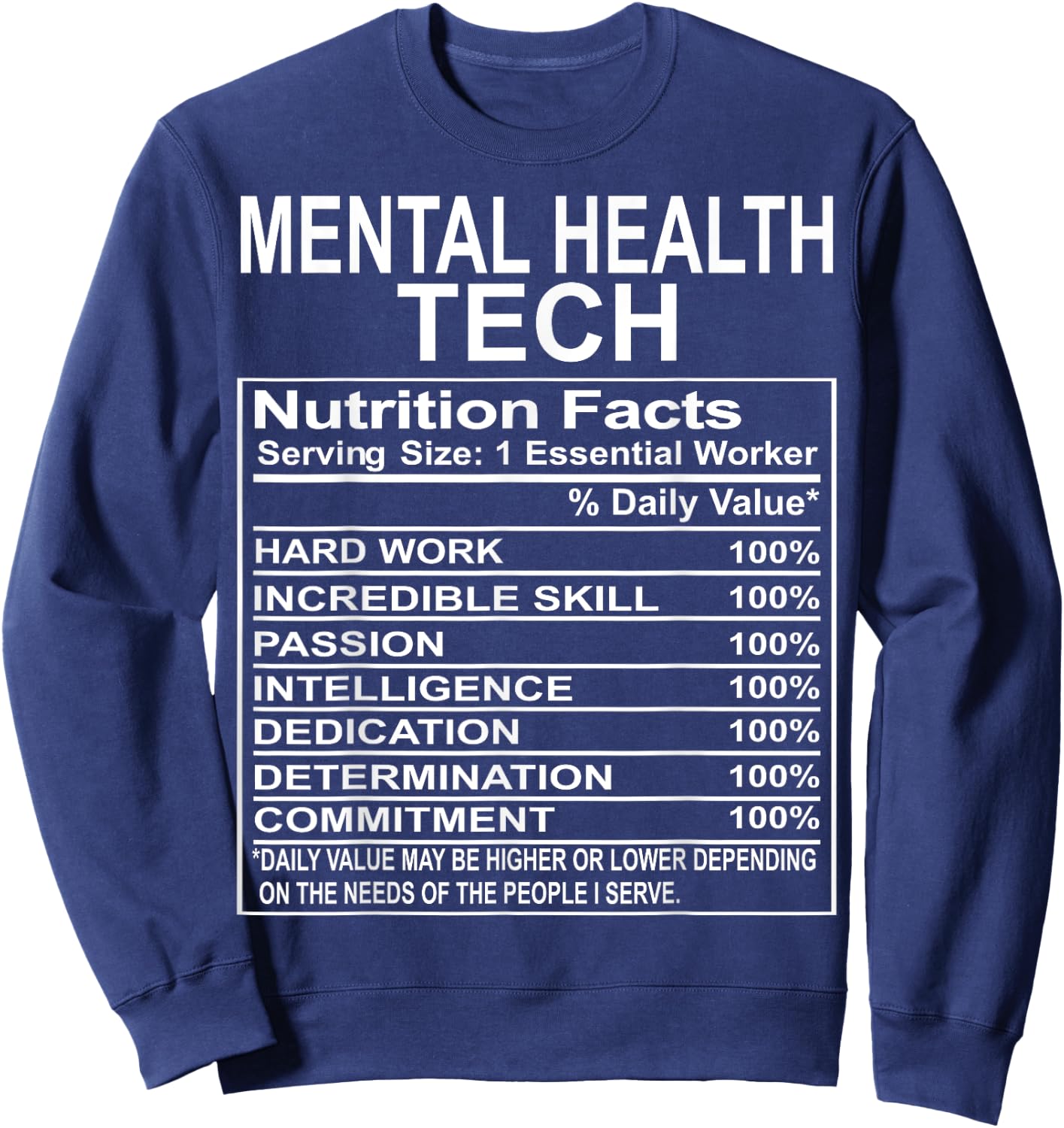 Mental Health Technician Gifts Appreciation Funny Sweatshirt - Sweatshirt | Navy