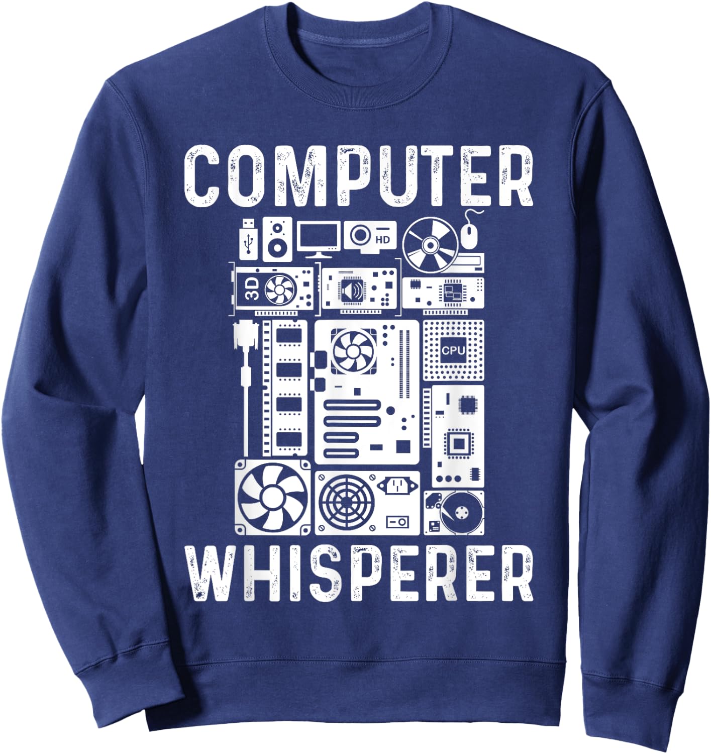 Funny Computer Geek Tech Nerd Gift Men Women Cool Support Sweatshirt - Sweatshirt | Navy
