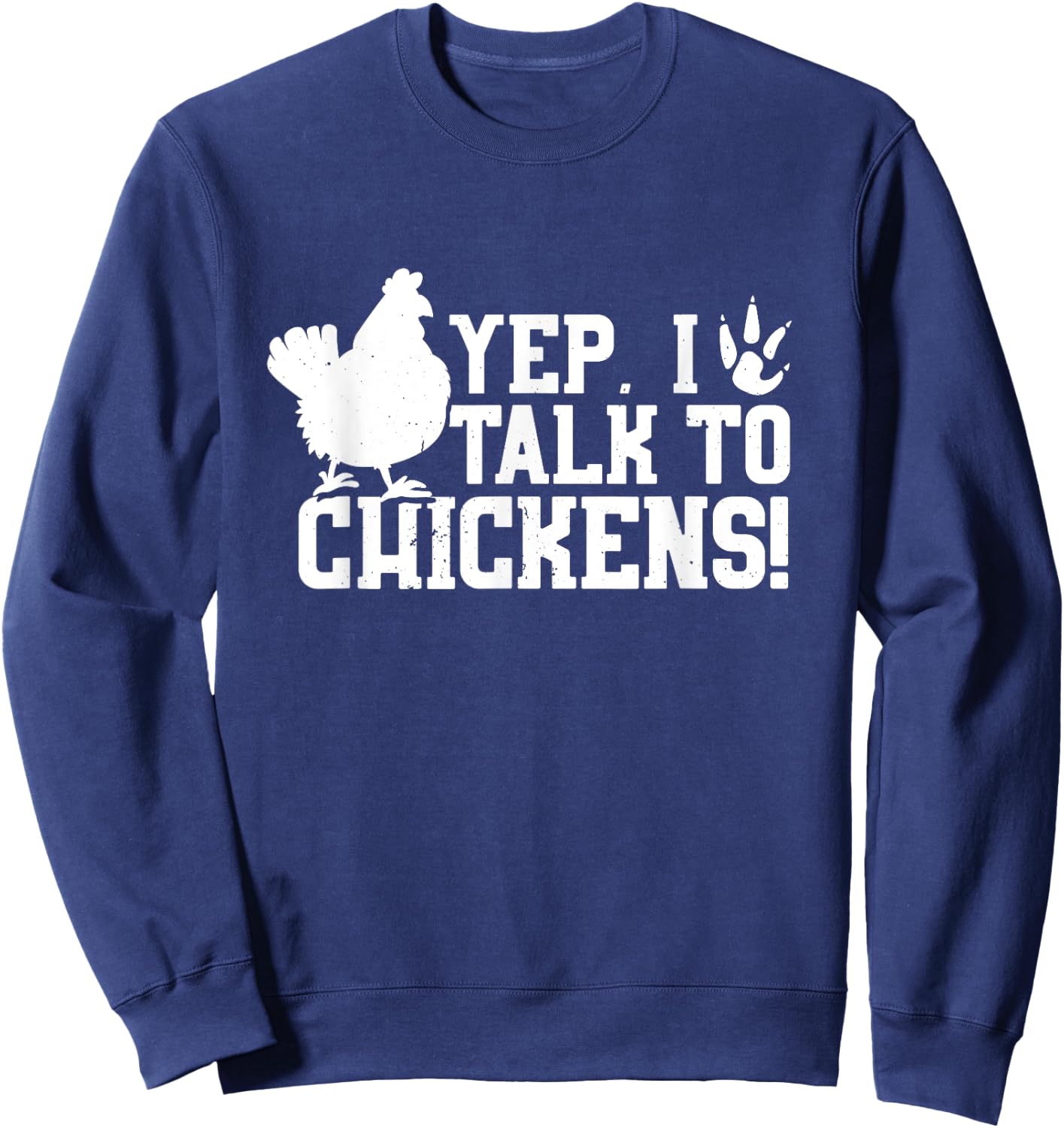 Chicken Farmer Poultry Farmer Farmhouse Chicken Farming Sweatshirt - Sweatshirt | Navy
