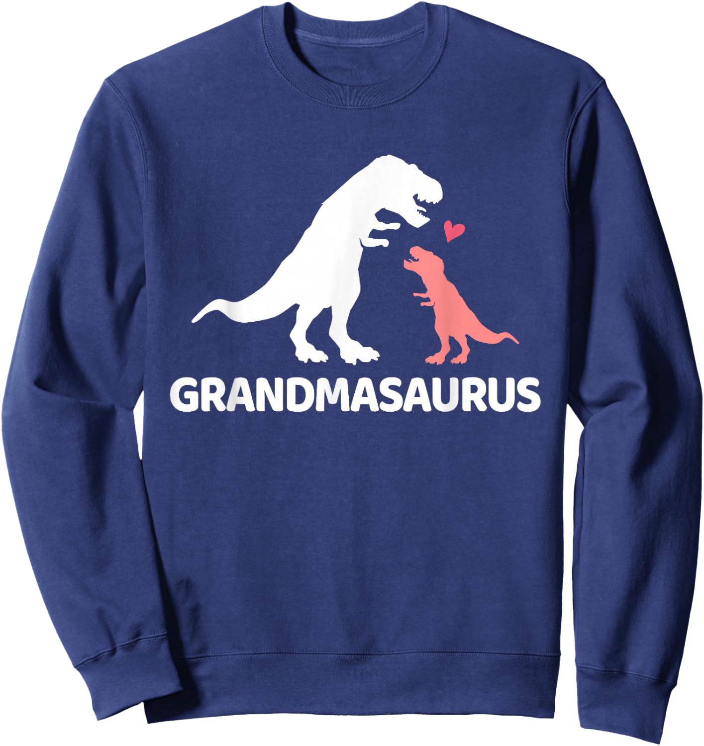 Grandmasaurus Grandma Dinosaur Small Sweatshirt - Sweatshirt | Navy