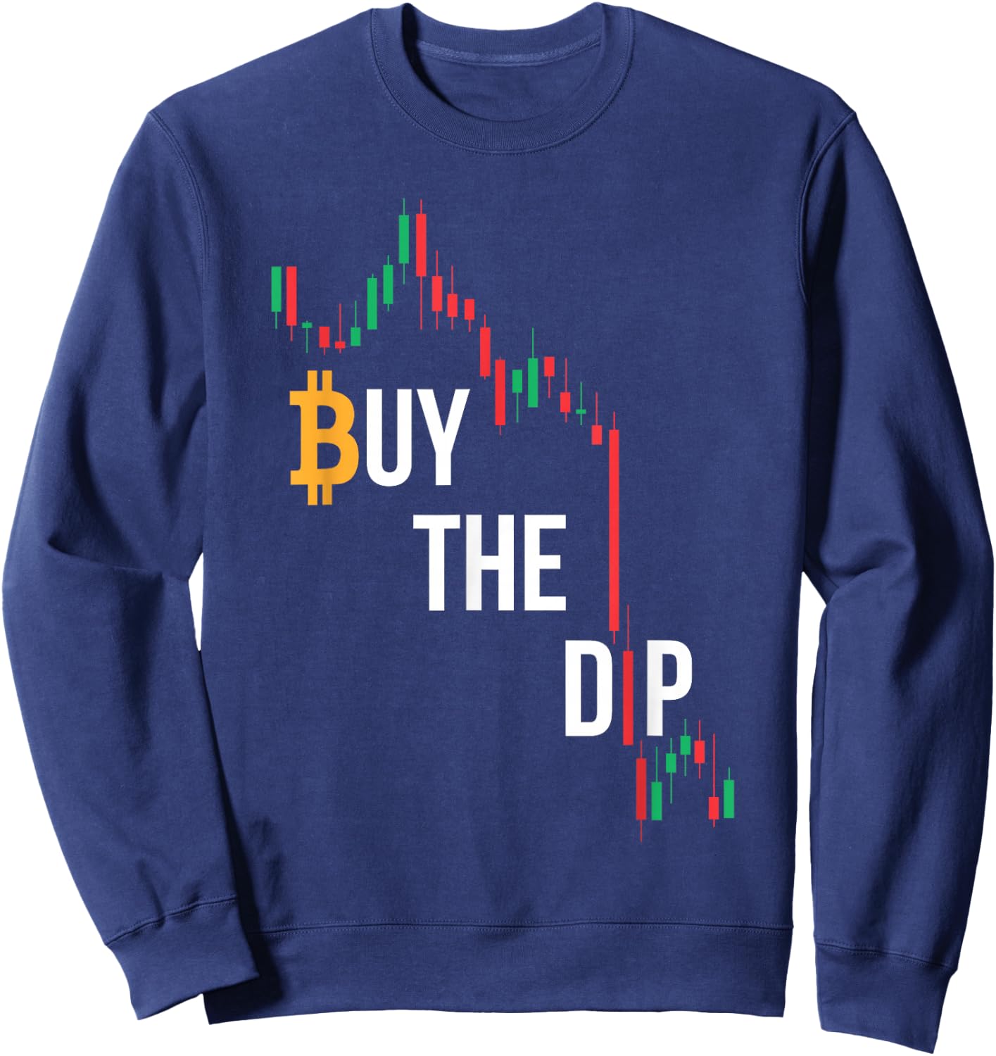 Buy The Dip - Bitcoin Cryptocurrency Sweatshirt - Sweatshirt | Navy