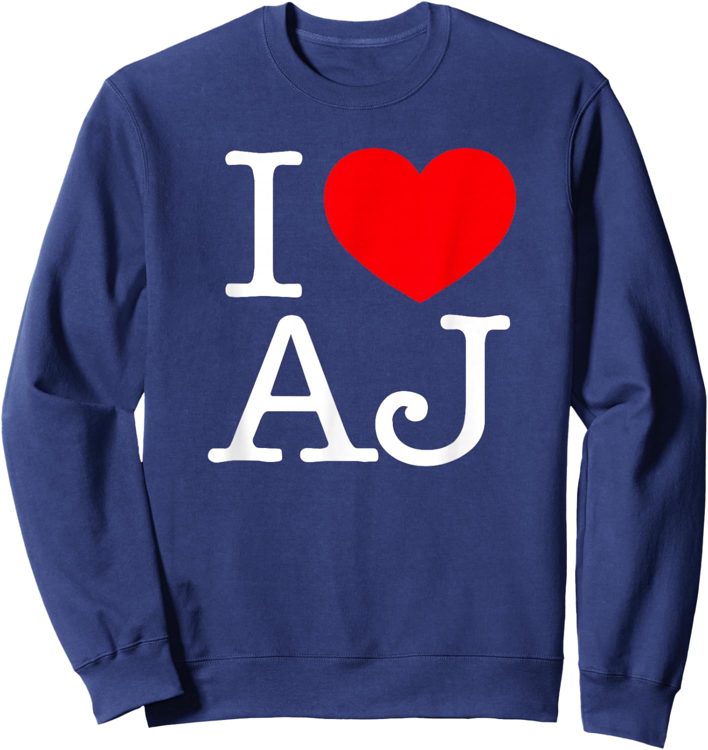 I Love (Heart) AJ Sweatshirt - Sweatshirt | Navy