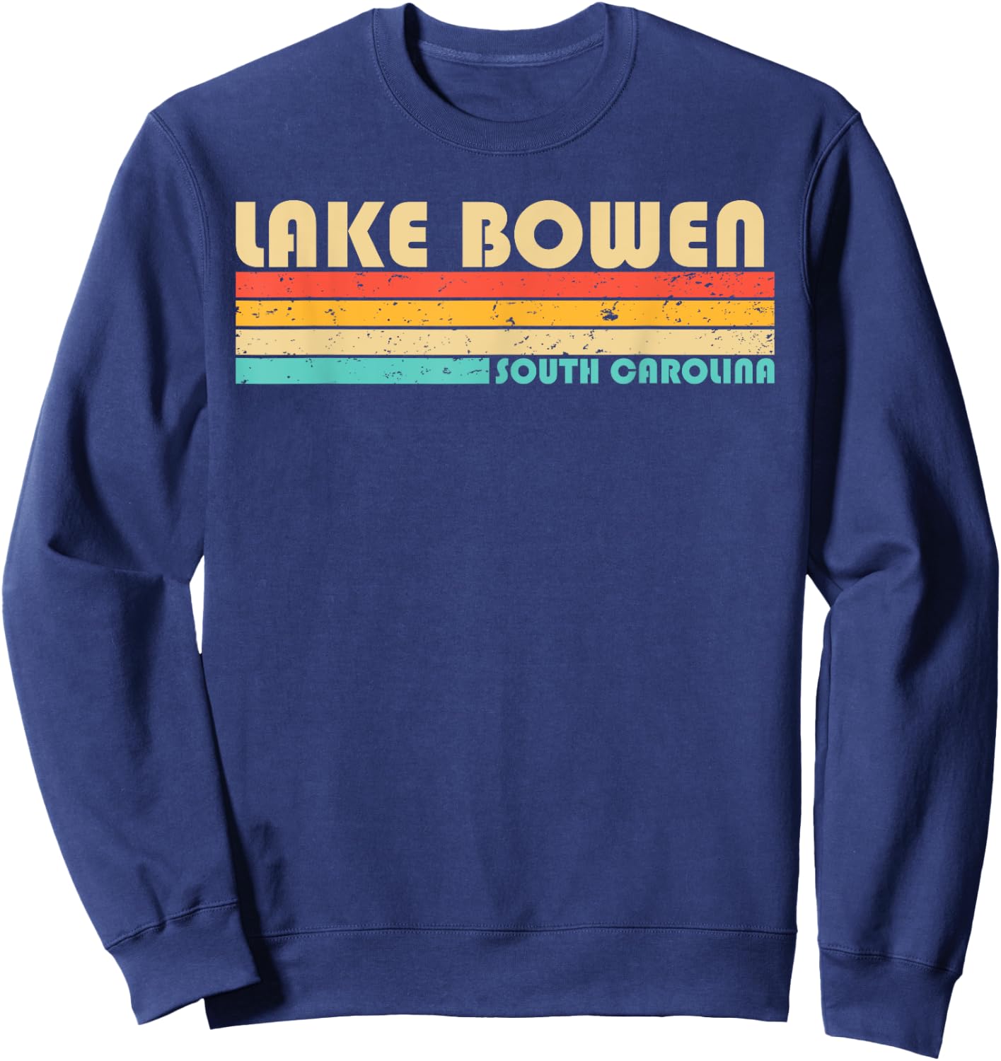 LAKE BOWEN SOUTH CAROLINA Funny Fishing Camping Summer Women Girls Kids Sweatshirt - Sweatshirt | Navy