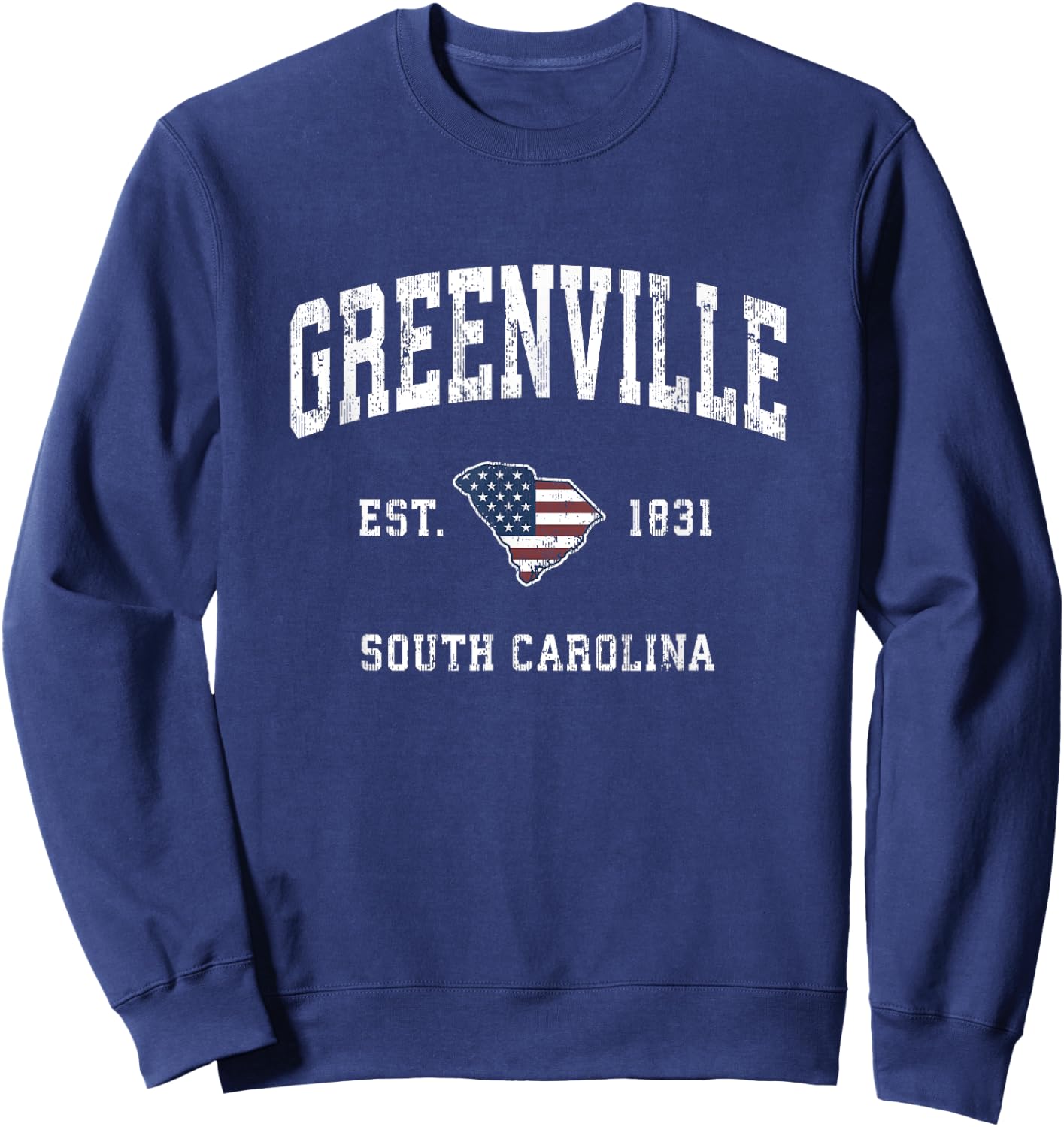 Greenville South Carolina SC Vintage American Flag Design Women Kids Men Sweatshirt - Sweatshirt | Navy