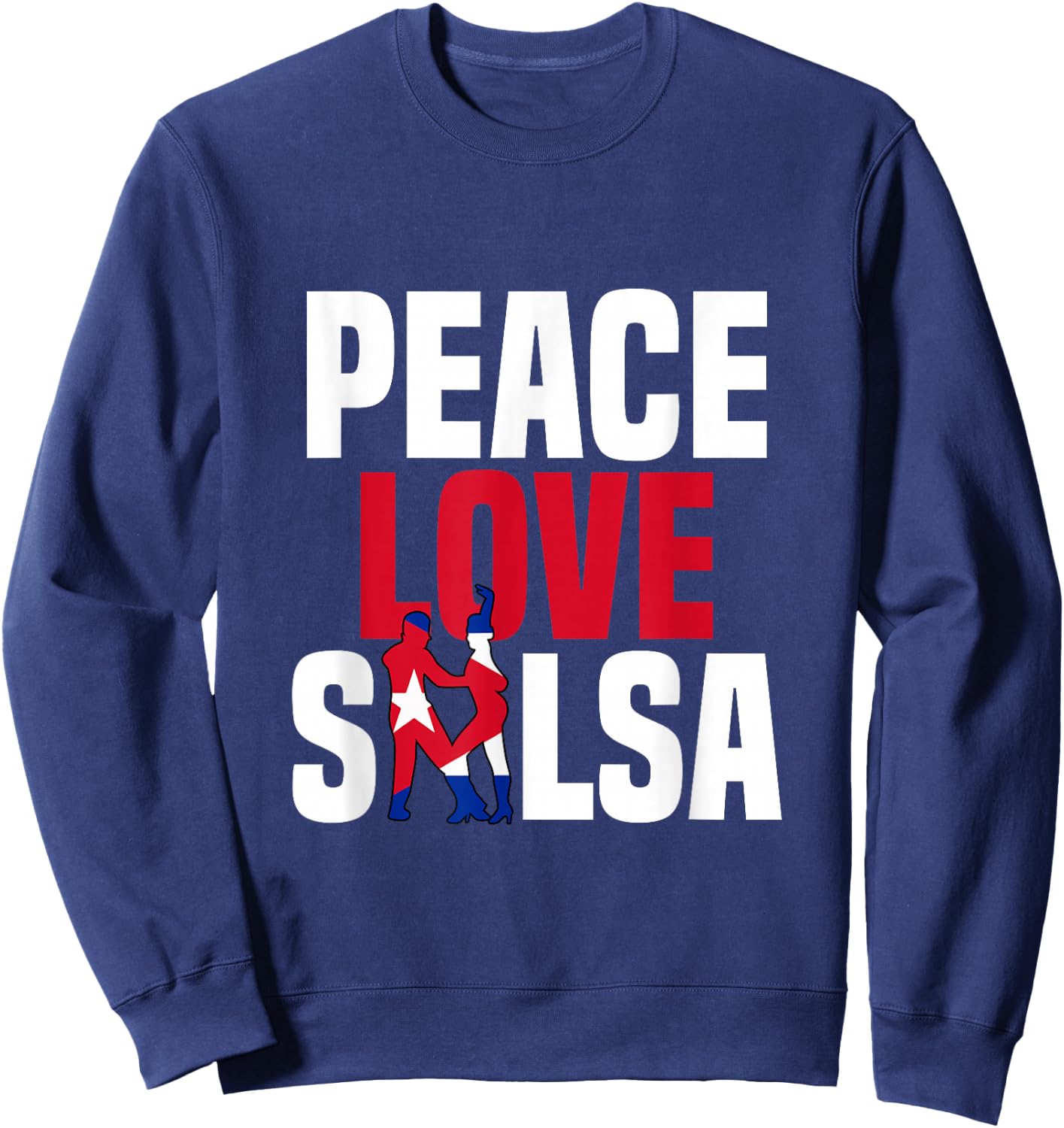 La Salsa Cuban salsa salsa club salsa dance Sweatshirt - Sweatshirt | Navy