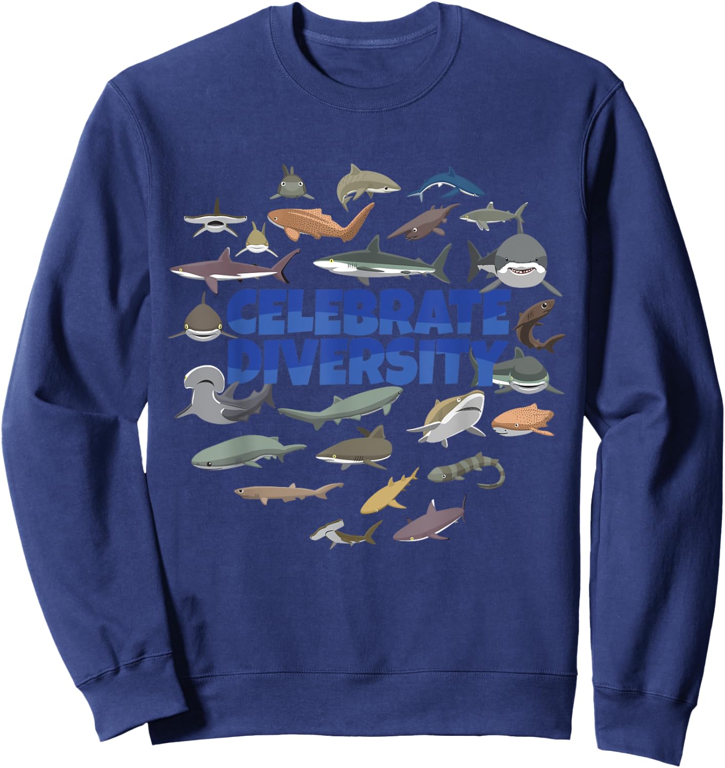 Celebrate Diversity | Sharks Apparel Types of Shark Lovers Sweatshirt - Sweatshirt | Navy