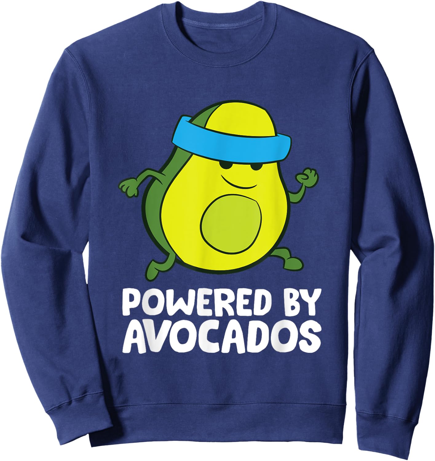 Avocado Marathon Running Avocado Powered By Avocados Sweatshirt - Sweatshirt | Navy