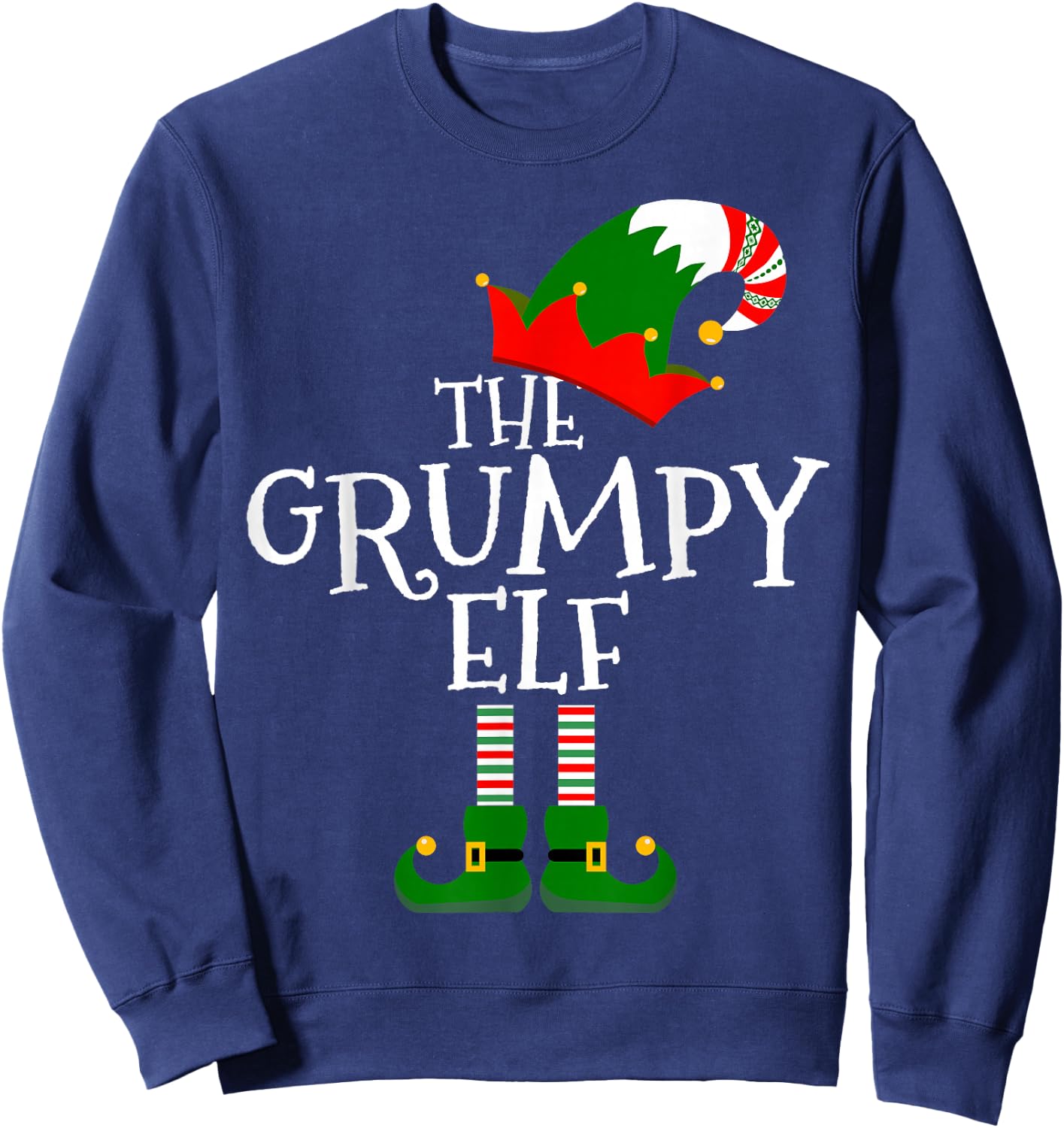 The Grumpy Elf Costume Matching Family Group Gift Christmas Sweatshirt - Sweatshirt | Navy