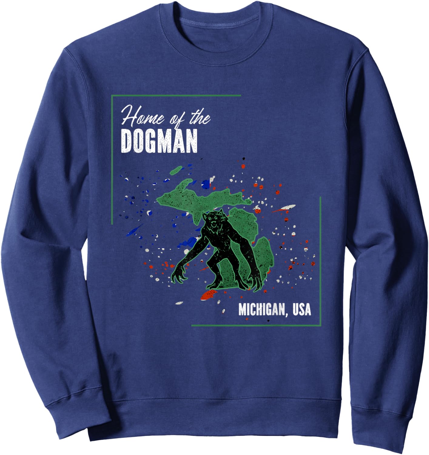 Home of The Dogman Sweatshirt - Sweatshirt | Navy